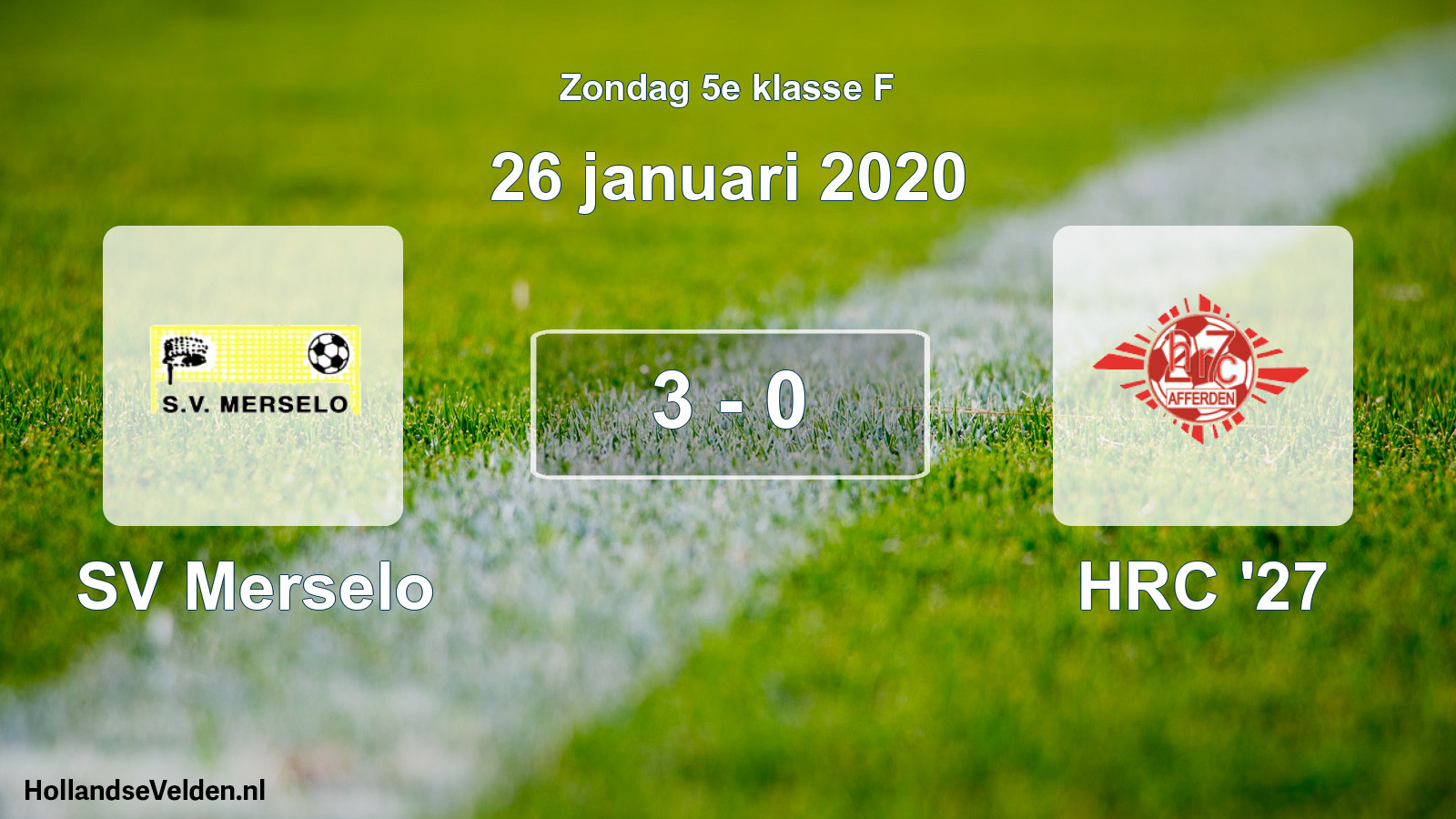 Total number of matches played: SV Merselo - HRC '27 3 - 0 (26 January 2020)