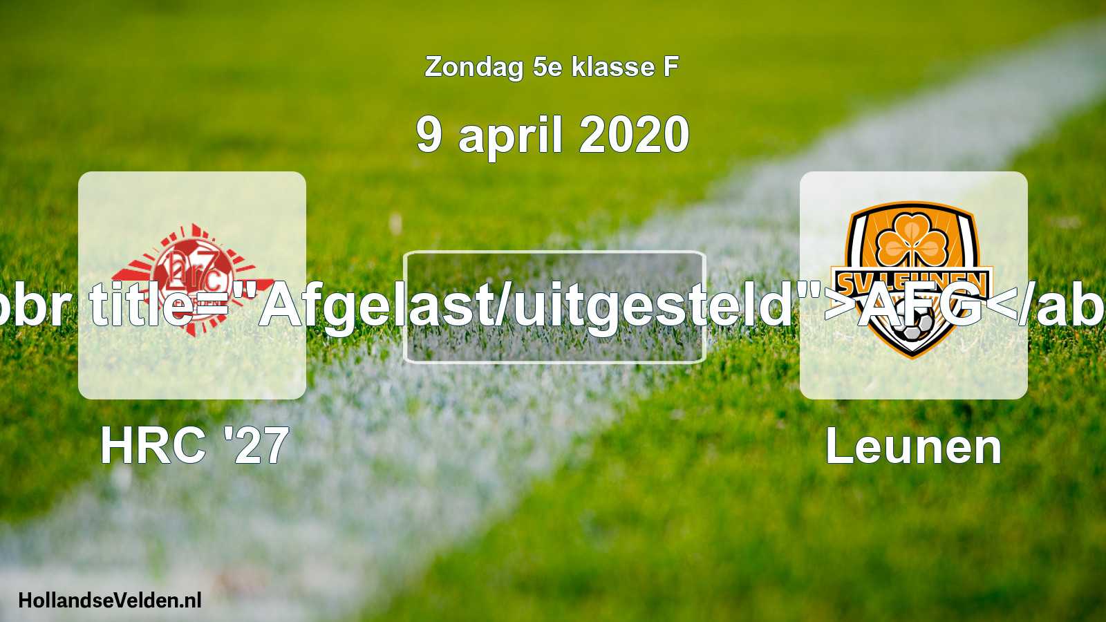 Scheduled Match: HRC '27 - Leunen (9 April 2020)