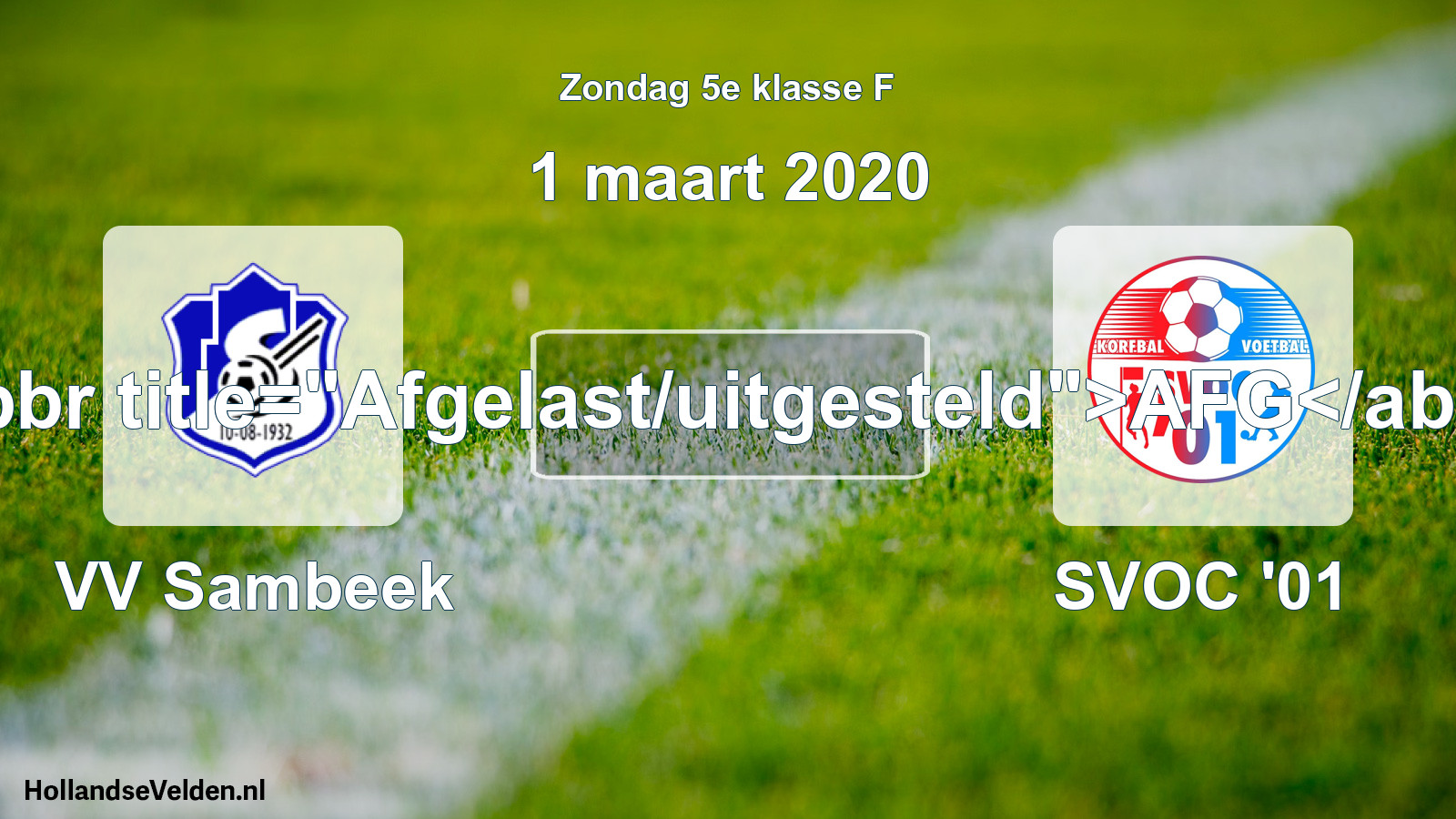Scheduled Match: VV Sambeek - SVOC '01 (1 March 2020)