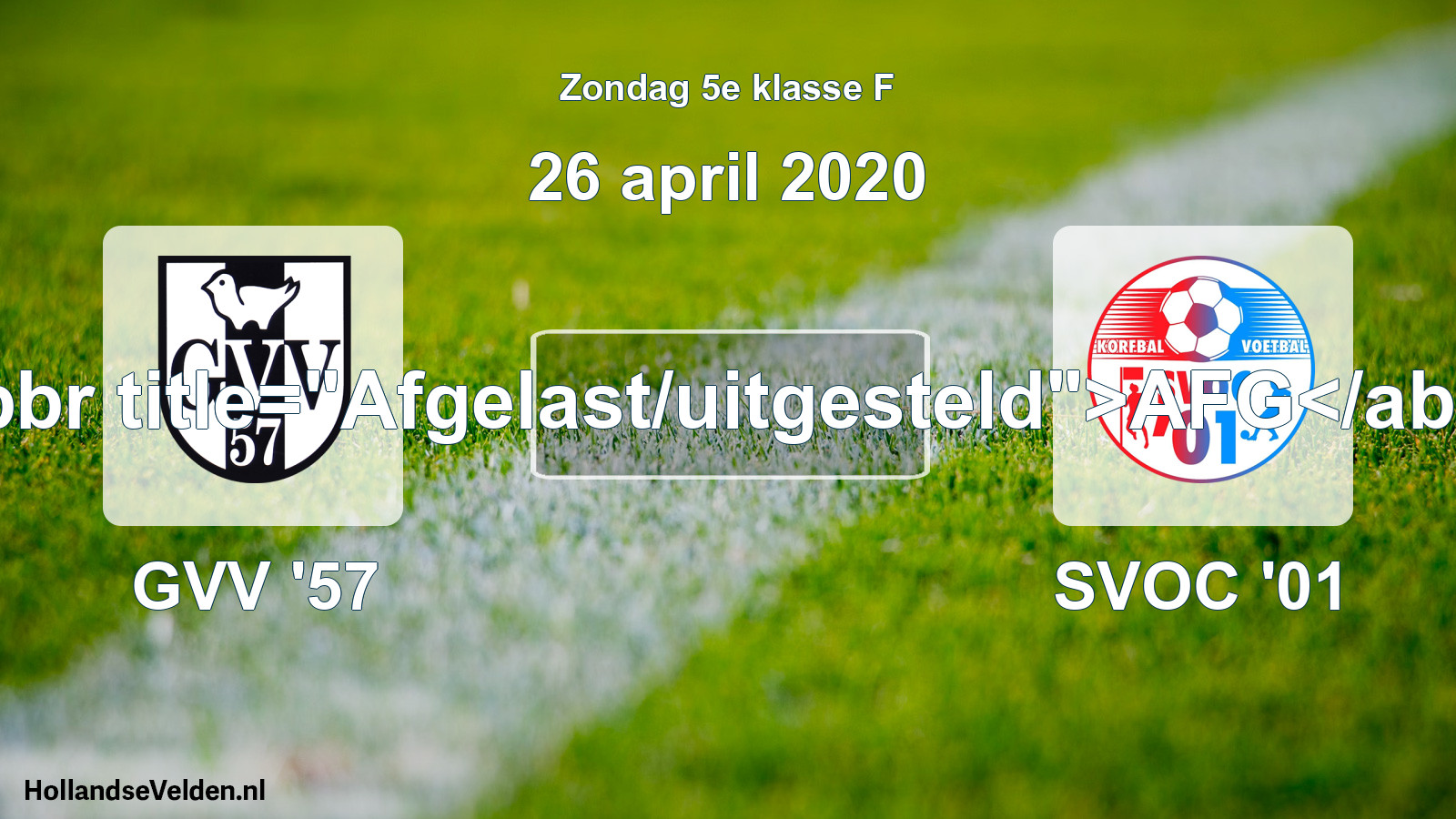 Scheduled Match: GVV '57 - SVOC '01 (26 April 2020)