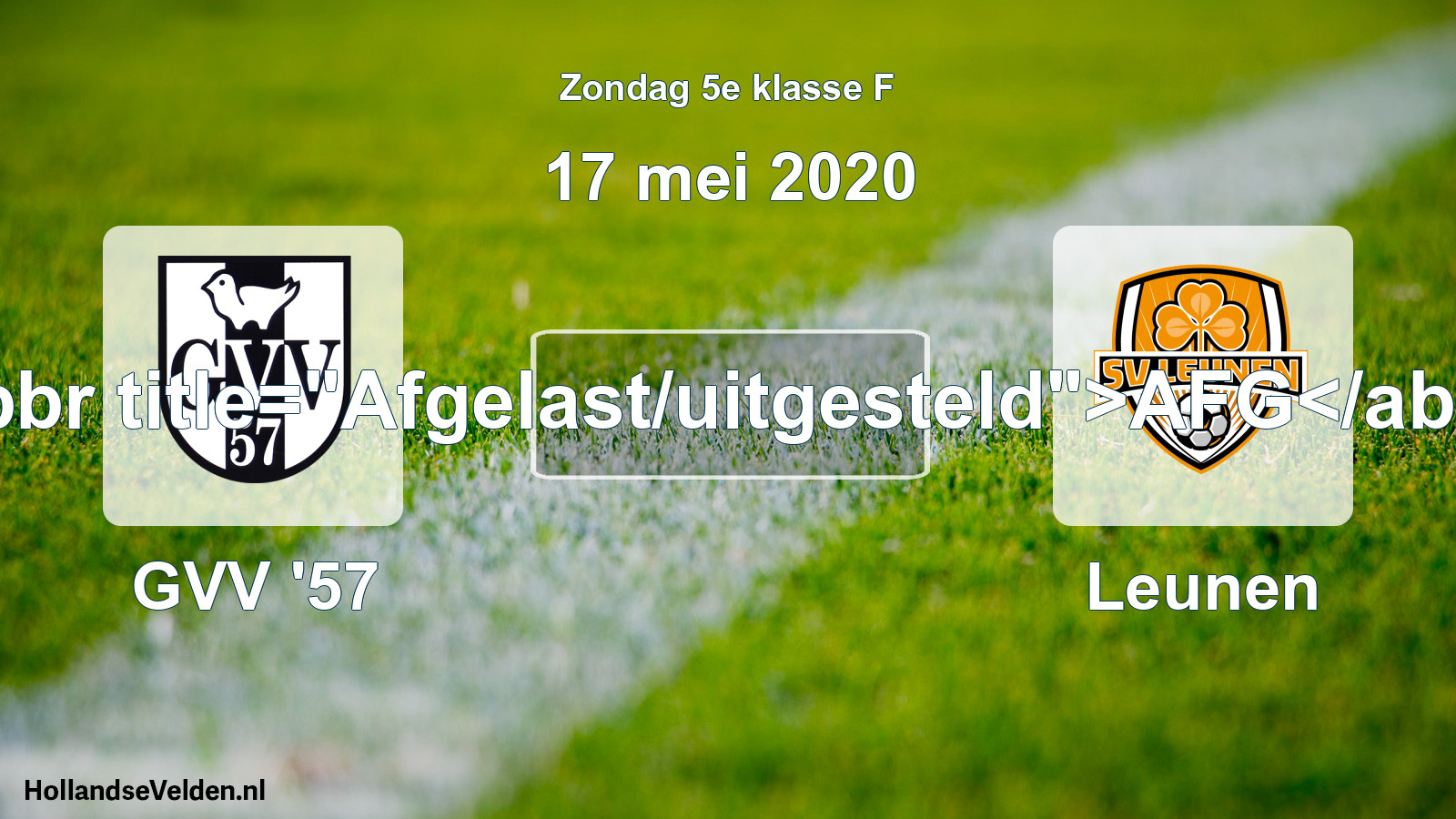 Scheduled Match: GVV '57 - Leunen (17 May 2020)