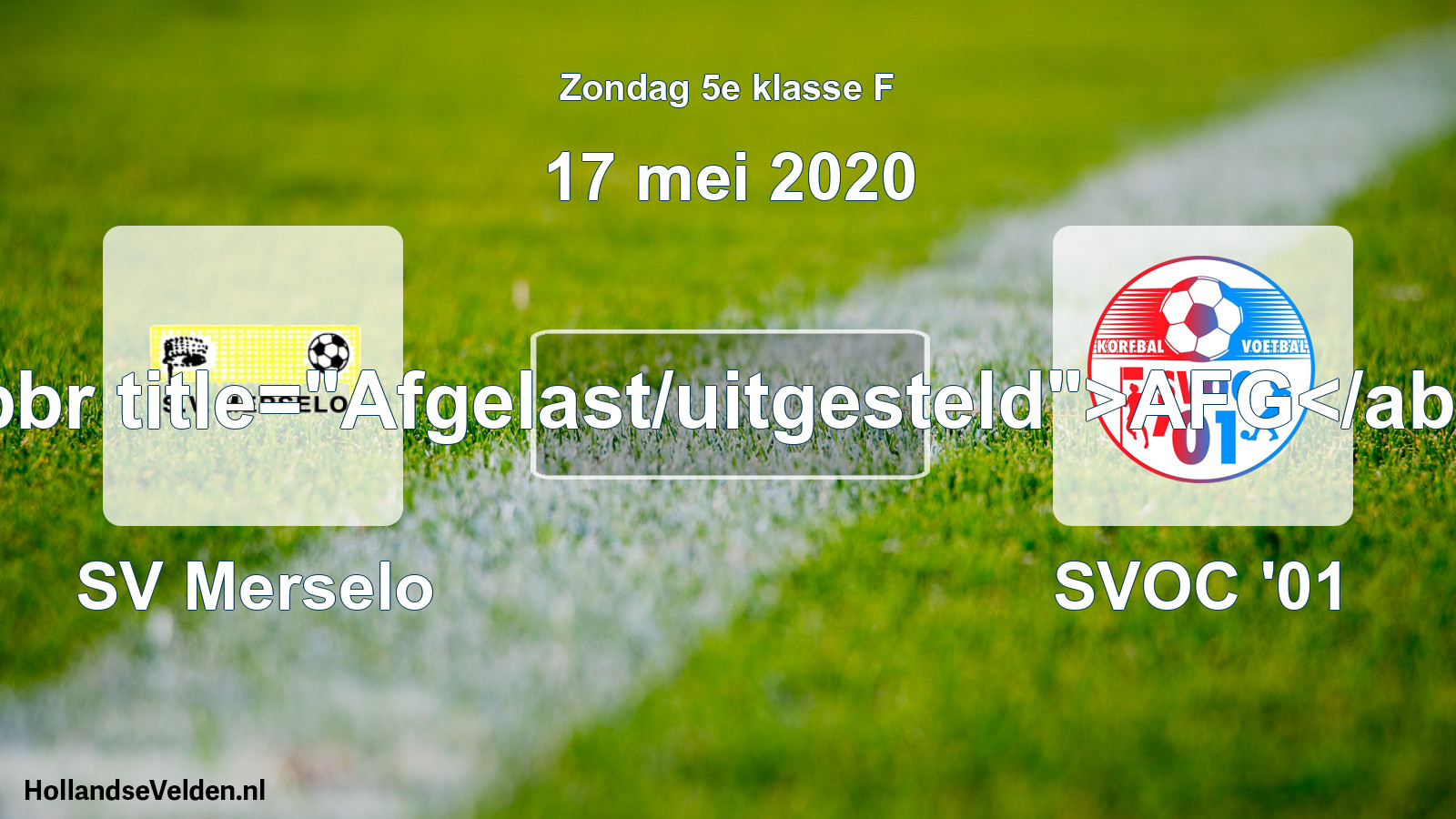 Scheduled Match: SV Merselo - SVOC '01 (17 May 2020)