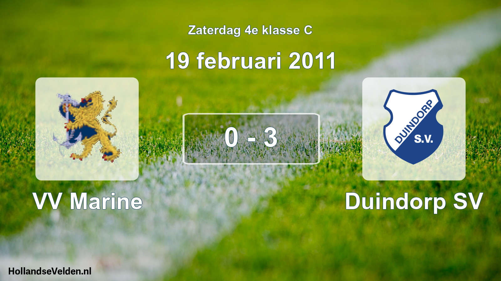 Total number of matches played: VV Marine - Duindorp SV 0 - 3 (19 February 2011)