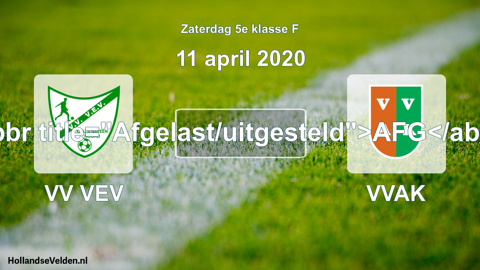 Scheduled Match: VV VEV - VVAK (11 April 2020)