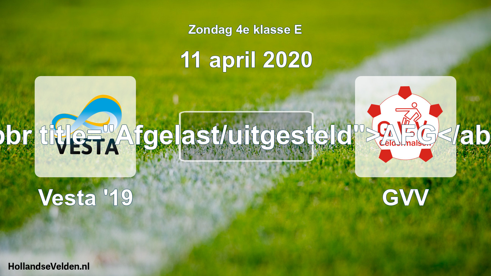 Scheduled Match: SSA Vesta '19 - GVV (11 April 2020)