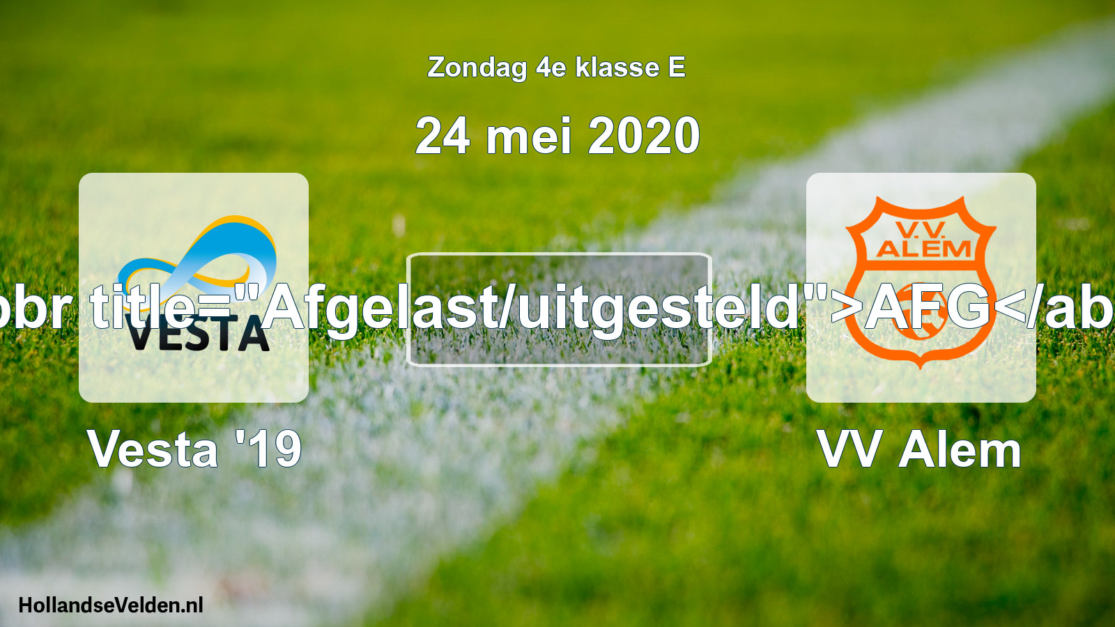 Scheduled Match: SSA Vesta '19 - VV Alem (24 May 2020)