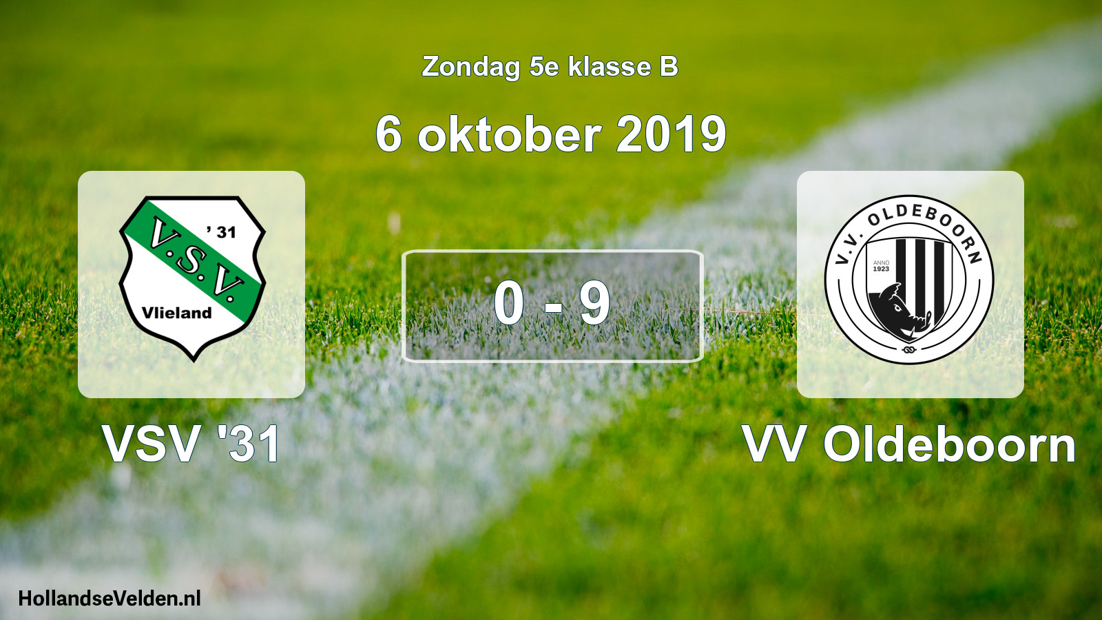 Total number of matches played: VSV '31 - VV Oldeboorn 0 - 9 (6 October 2019)