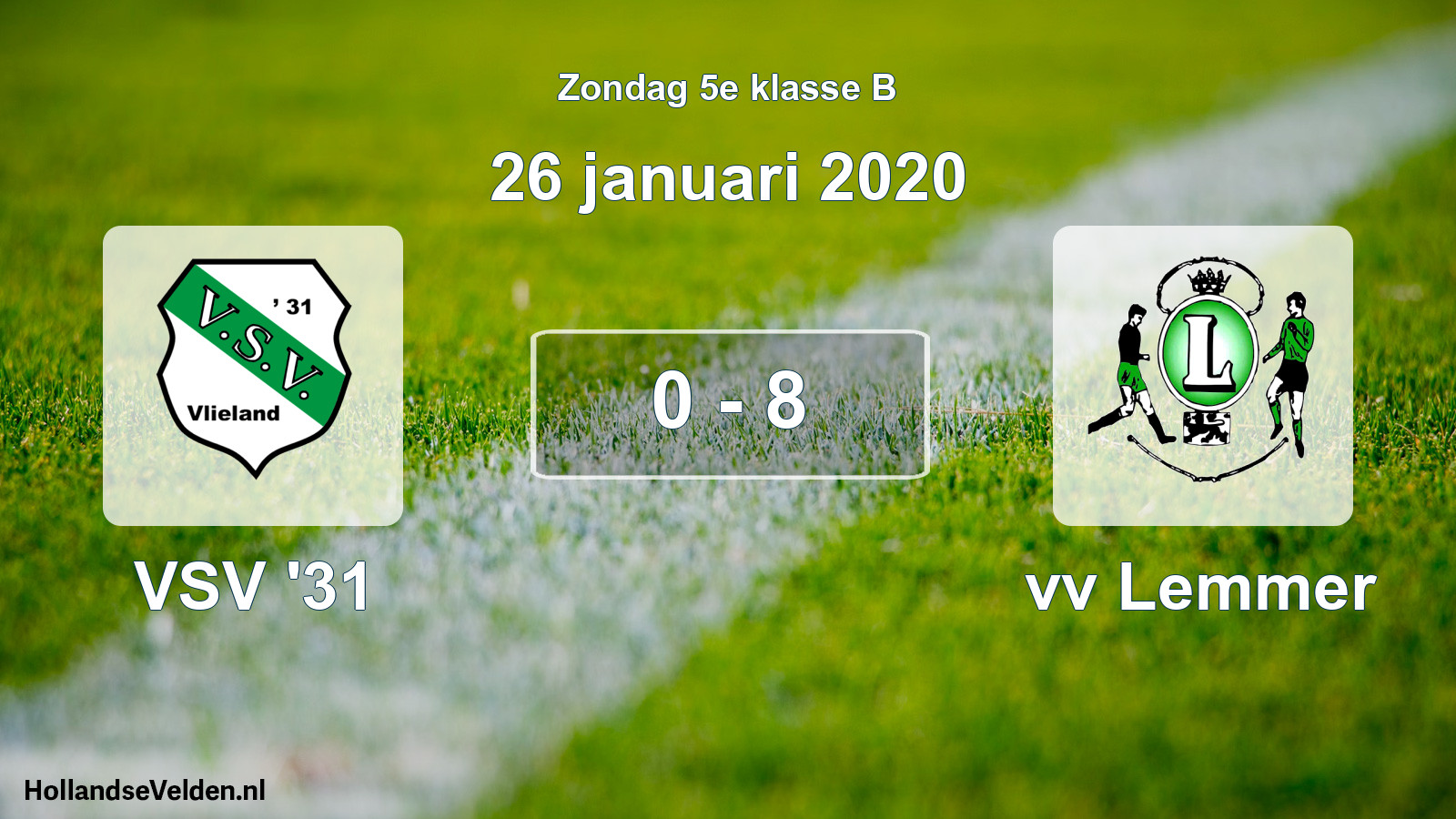 Total number of matches played: VSV '31 - vv Lemmer 0 - 8 (26 January 2020)