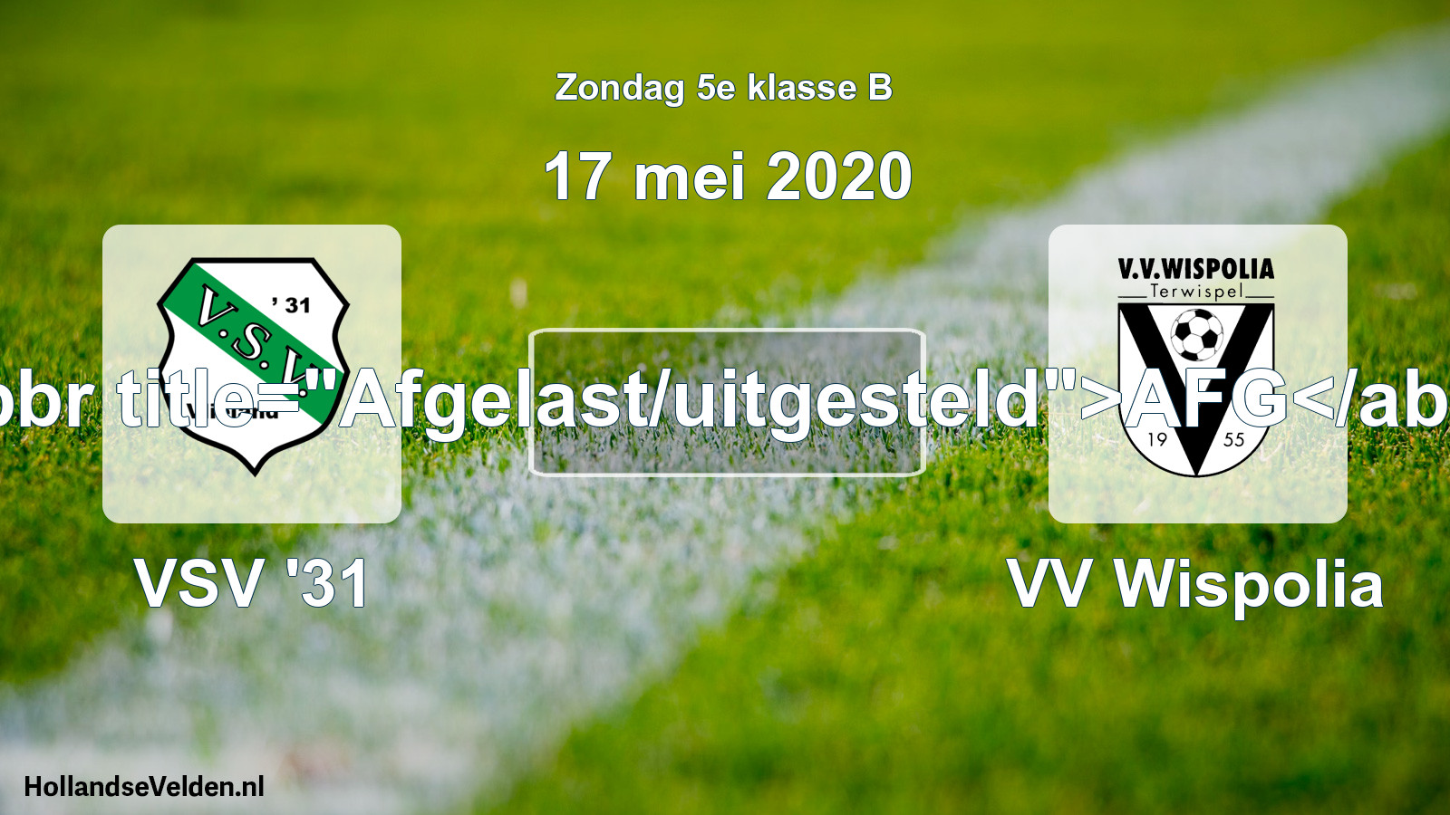 Scheduled Match: VSV '31 - VV Wispolia (17 May 2020)