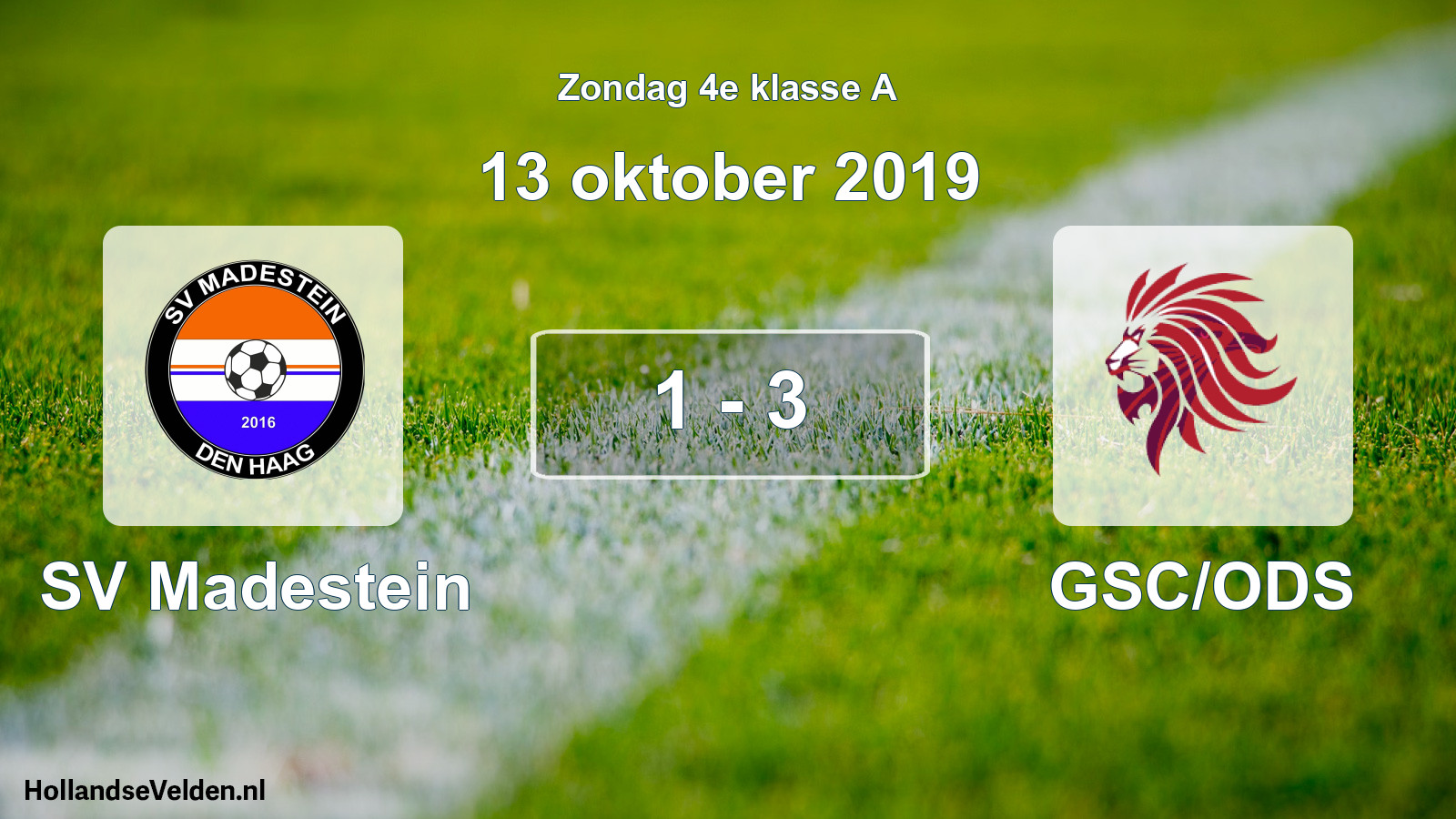 Total number of matches played: SV Madestein - GSC/ODS 1 - 3 (13 October 2019)