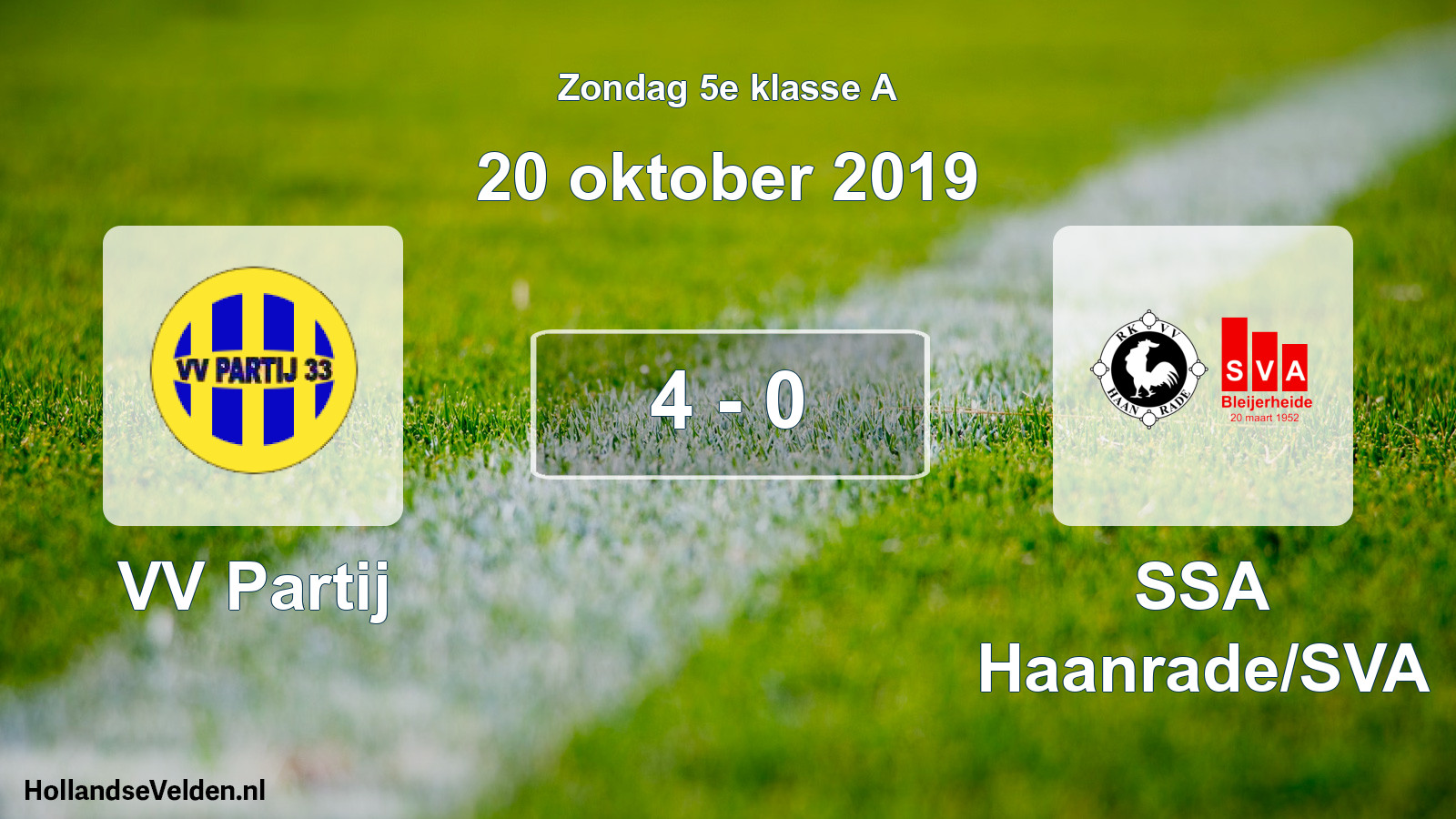 Total number of matches played: VV Partij - SSA Haanrade/SVA 4 - 0 (20 October 2019)