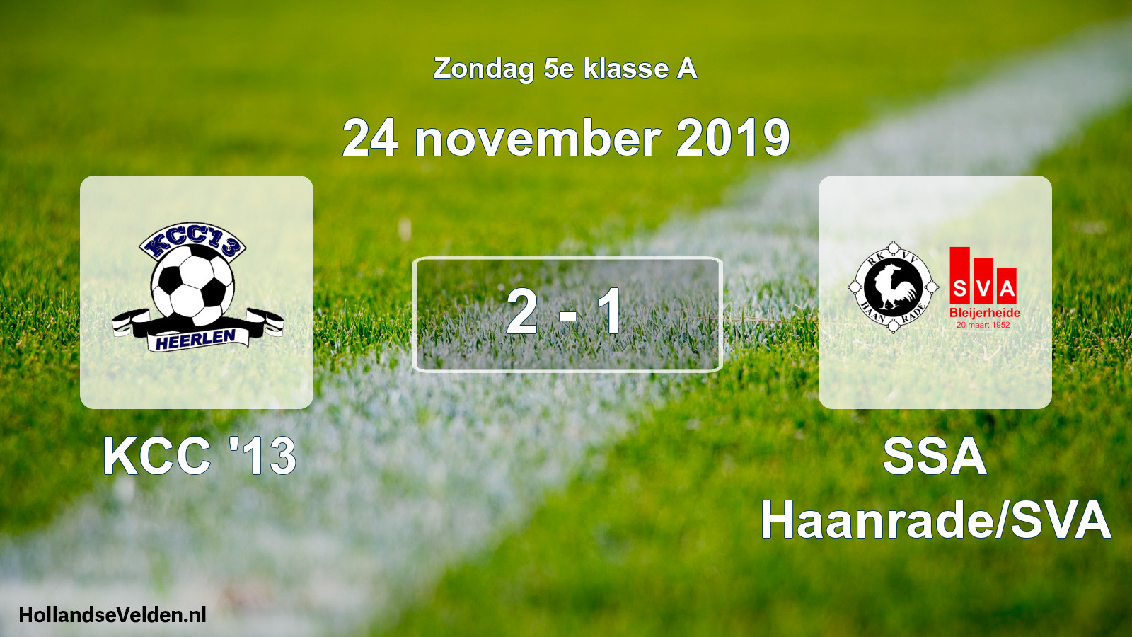 Total number of matches played: KCC '13 - SSA Haanrade/SVA 2 - 1 (24 November 2019)