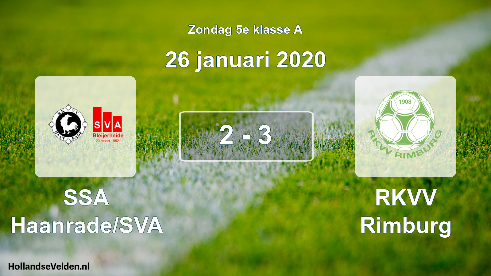 Total number of matches played: SSA Haanrade/SVA - RKVV Rimburg 2 - 3 (26 January 2020)