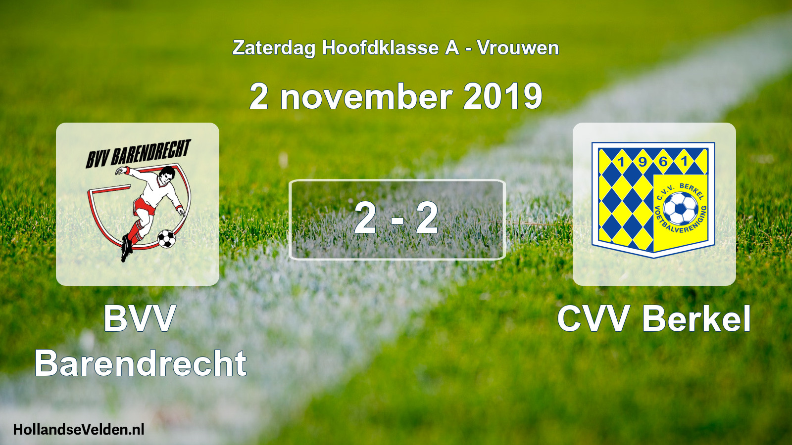Total number of matches played: BVV Barendrecht - CVV Berkel 2 - 2 (2 November 2019)