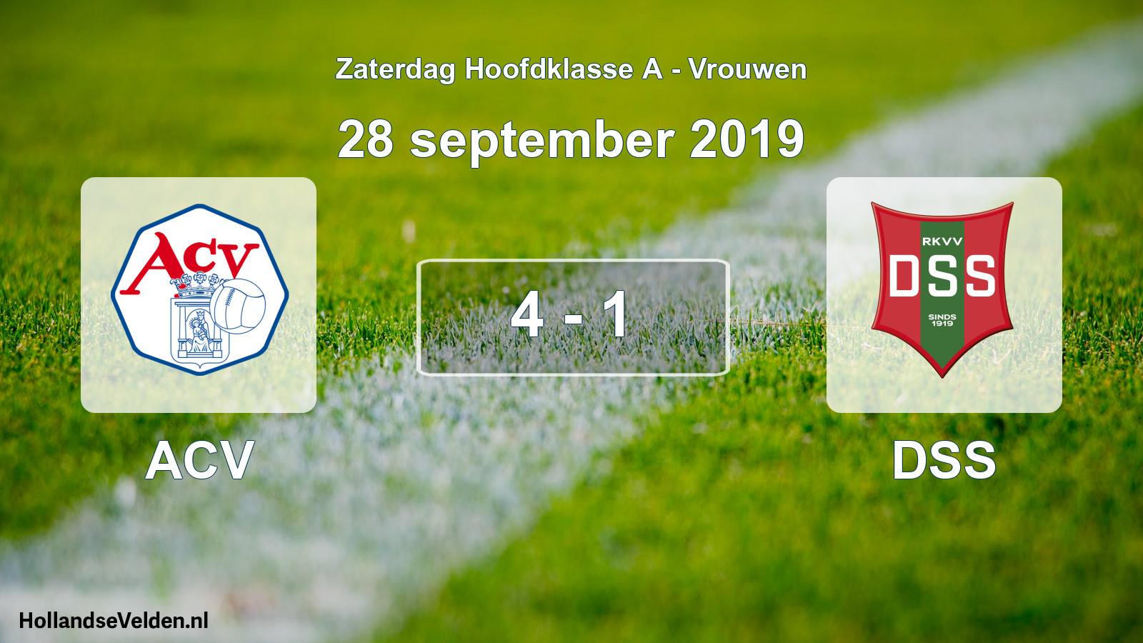 Total number of matches played: ACV - DSS 4 - 1 (28 September 2019)