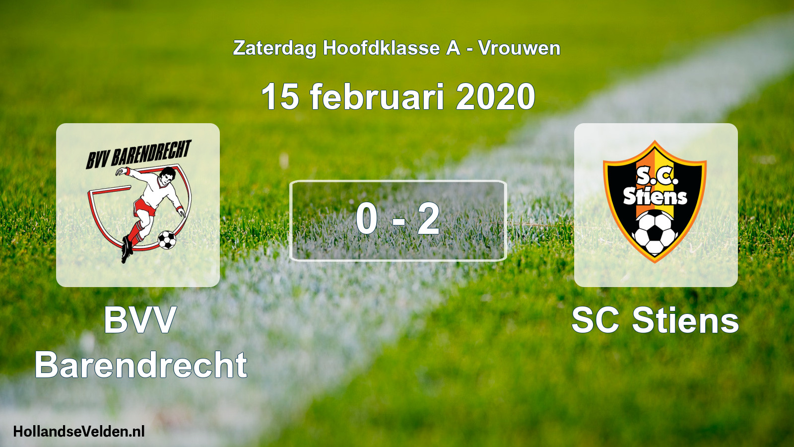 Total number of matches played: BVV Barendrecht - SC Stiens 0 - 2 (15 February 2020)