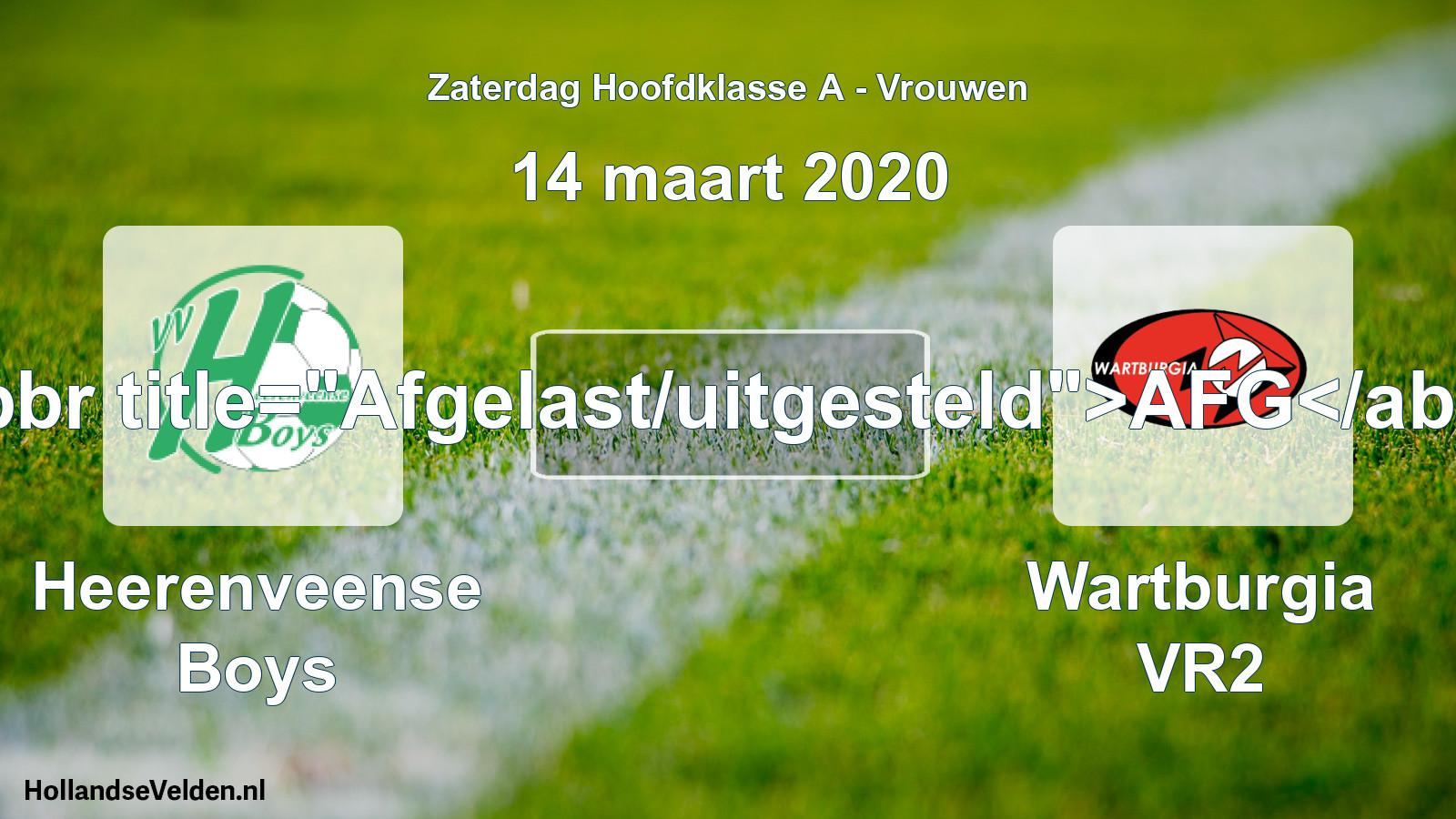 Scheduled Match: Heerenveense Boys - Wartburgia VR2 (14 March 2020)