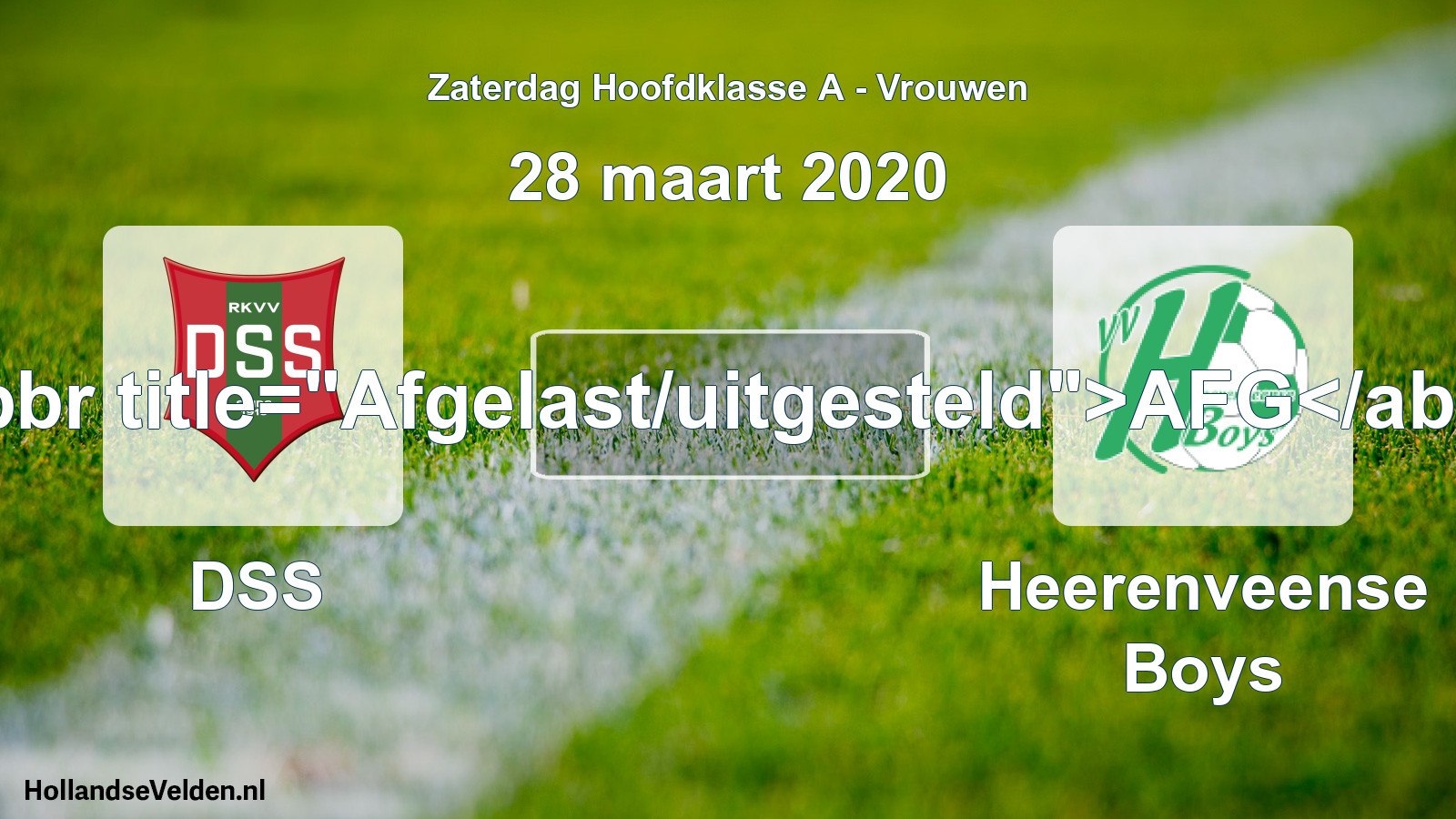 Scheduled Match: DSS - Heerenveense Boys (28 March 2020)