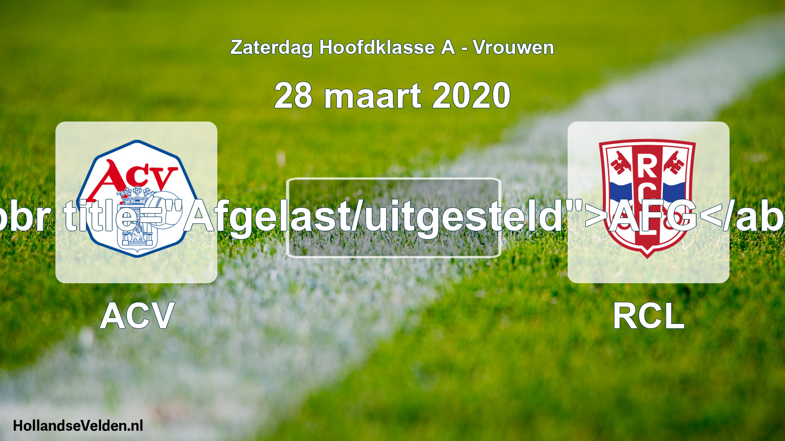 Scheduled Match: ACV - RCL (28 March 2020)