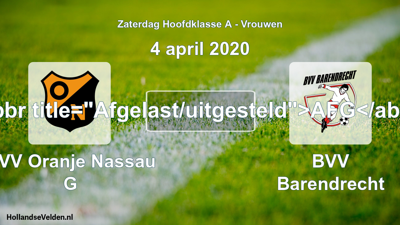 Scheduled Match: CVV Oranje Nassau G - BVV Barendrecht (4 April 2020)