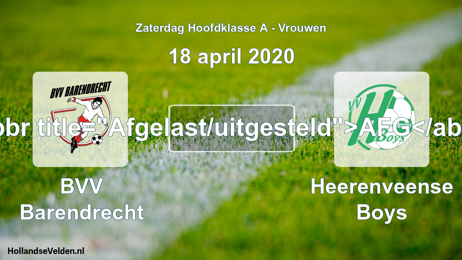 Scheduled Match: BVV Barendrecht - Heerenveense Boys (18 April 2020)