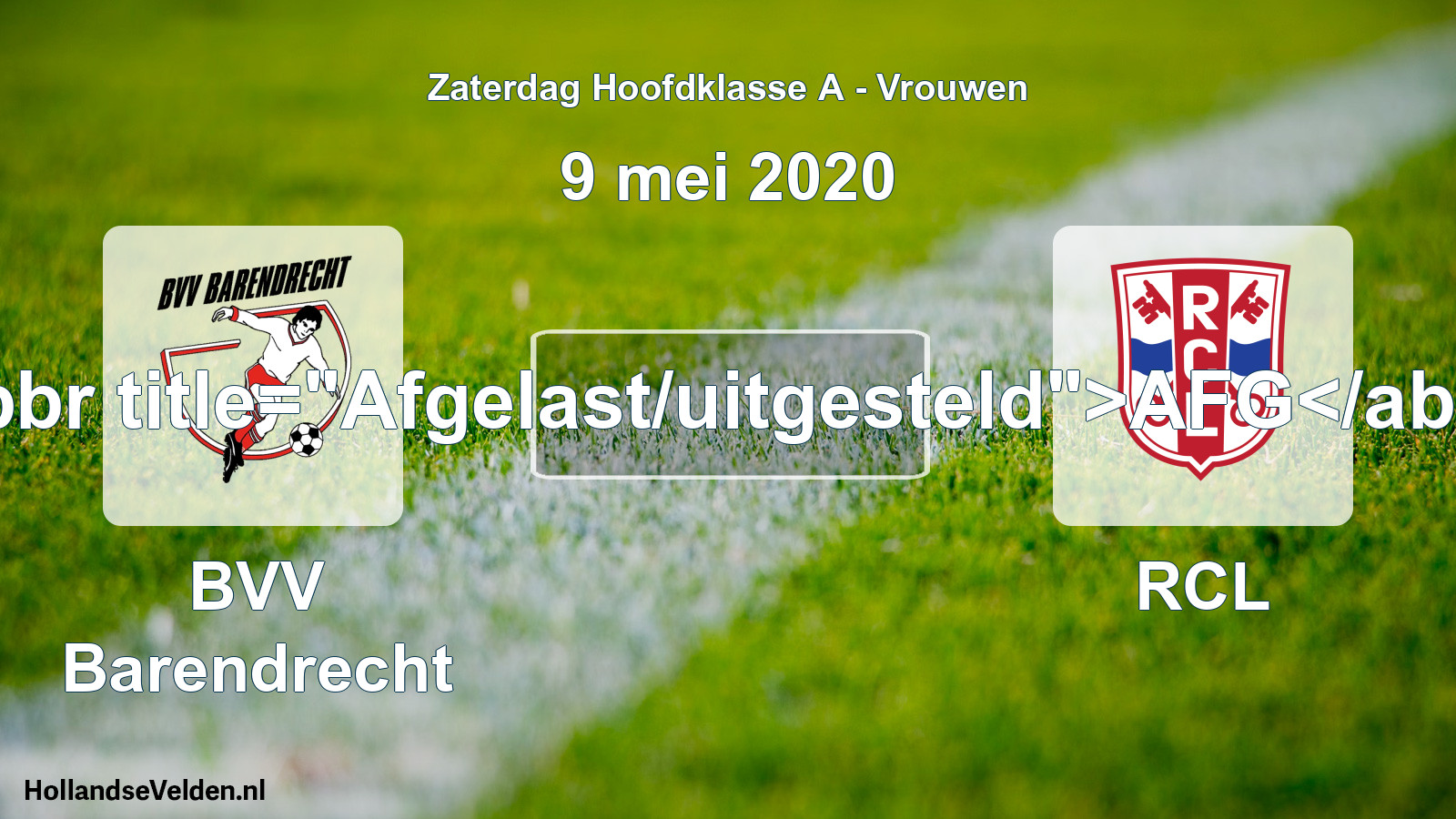 Scheduled Match: BVV Barendrecht - RCL (9 May 2020)