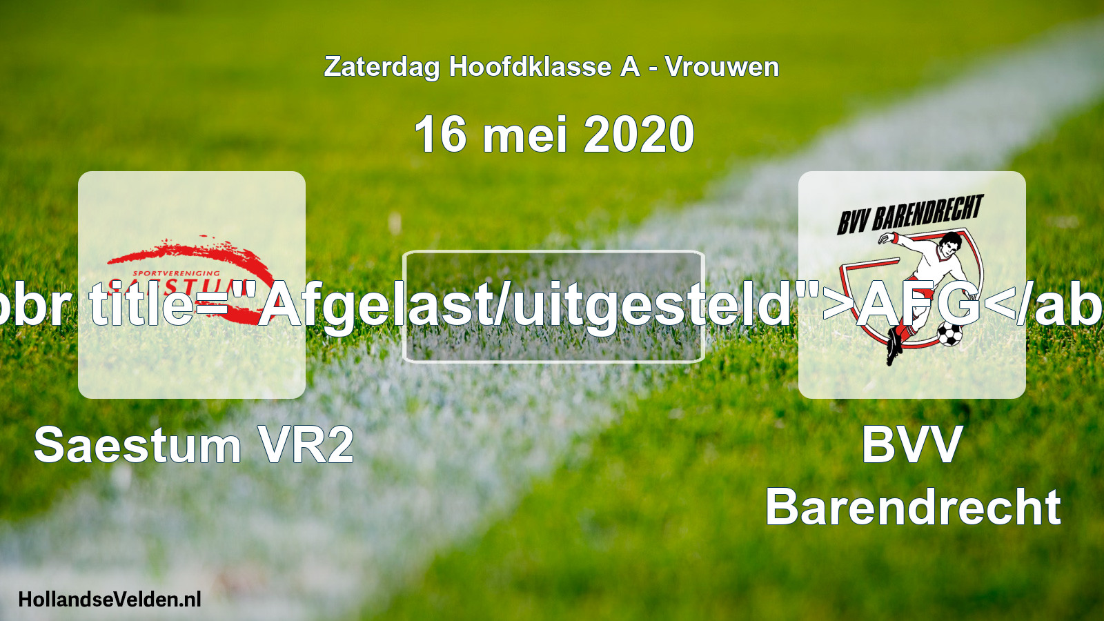 Scheduled Match: Saestum VR2 - BVV Barendrecht (16 May 2020)