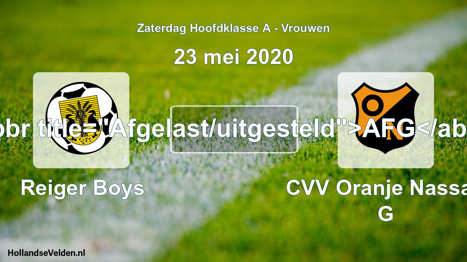 Scheduled Match: Reiger Boys - CVV Oranje Nassau G (23 May 2020)