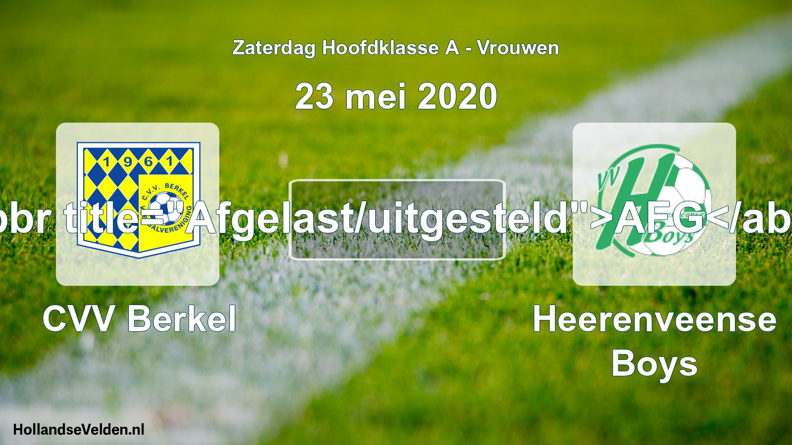 Scheduled Match: CVV Berkel - Heerenveense Boys (23 May 2020)