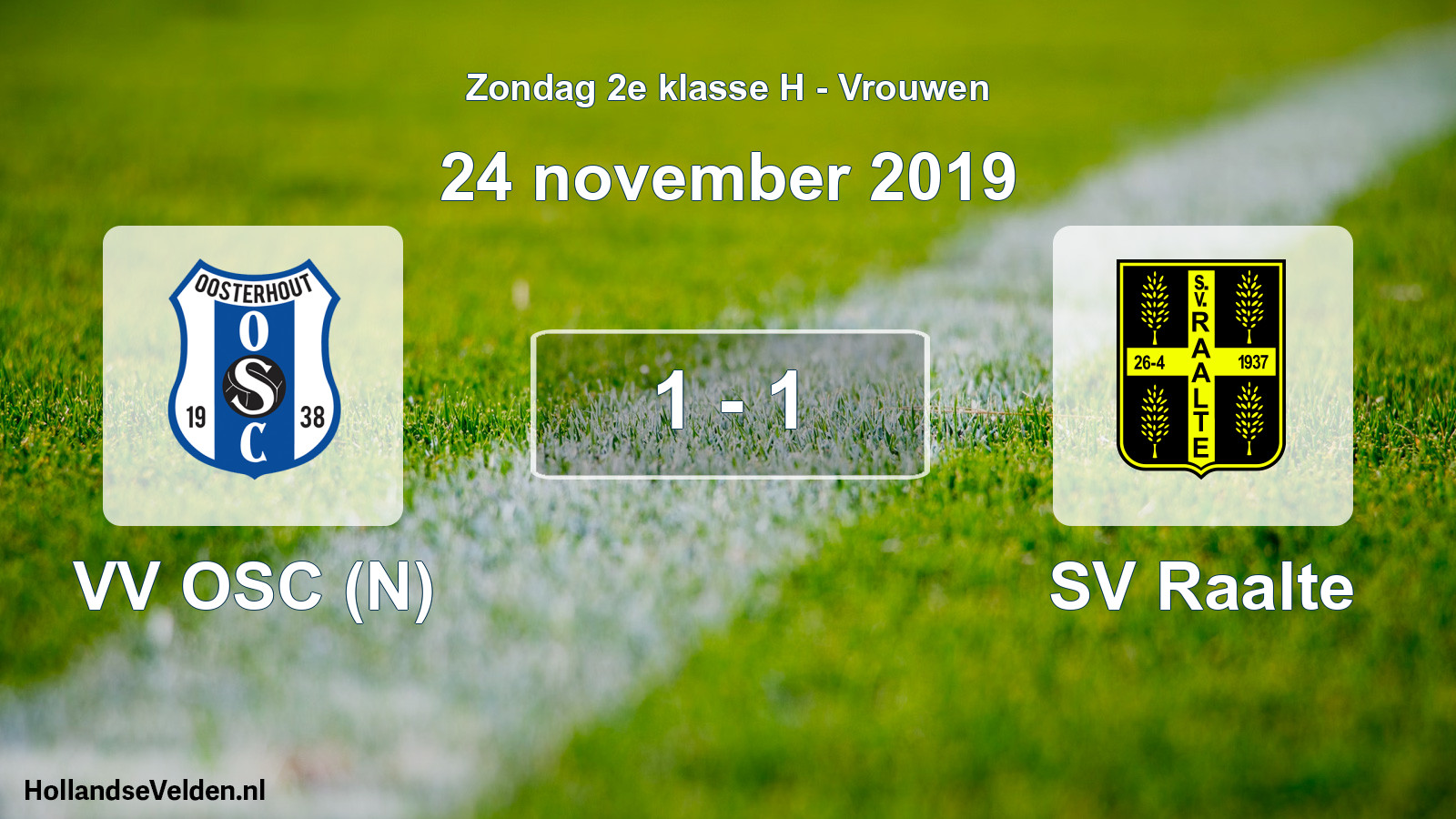 Gespeelde wedstrijd: VV OSC (N) - SV Raalte 1 - 1 (24 november 2019)