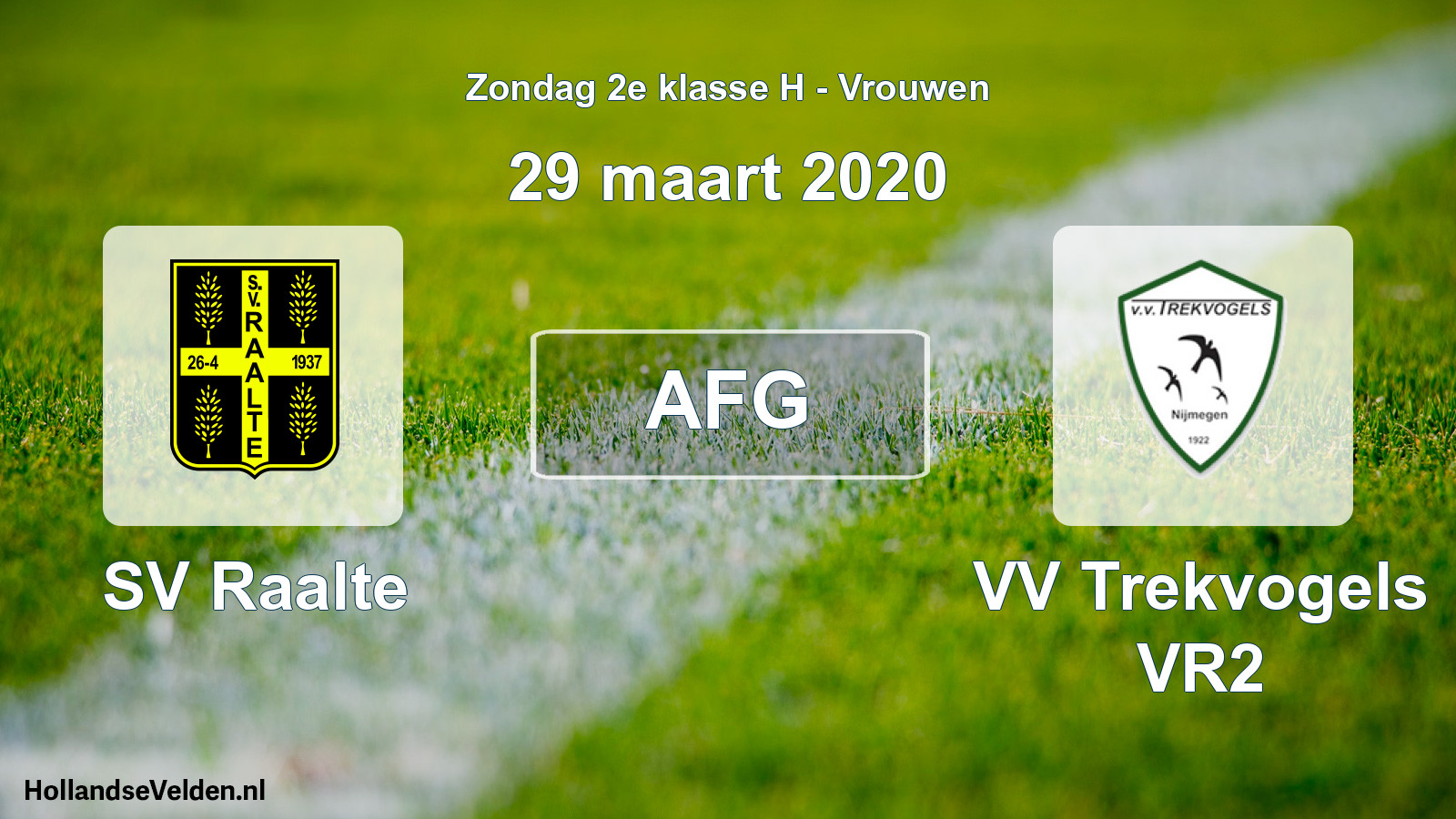 Geplande wedstrijd: SV Raalte - VV Trekvogels VR2 (29 maart 2020)