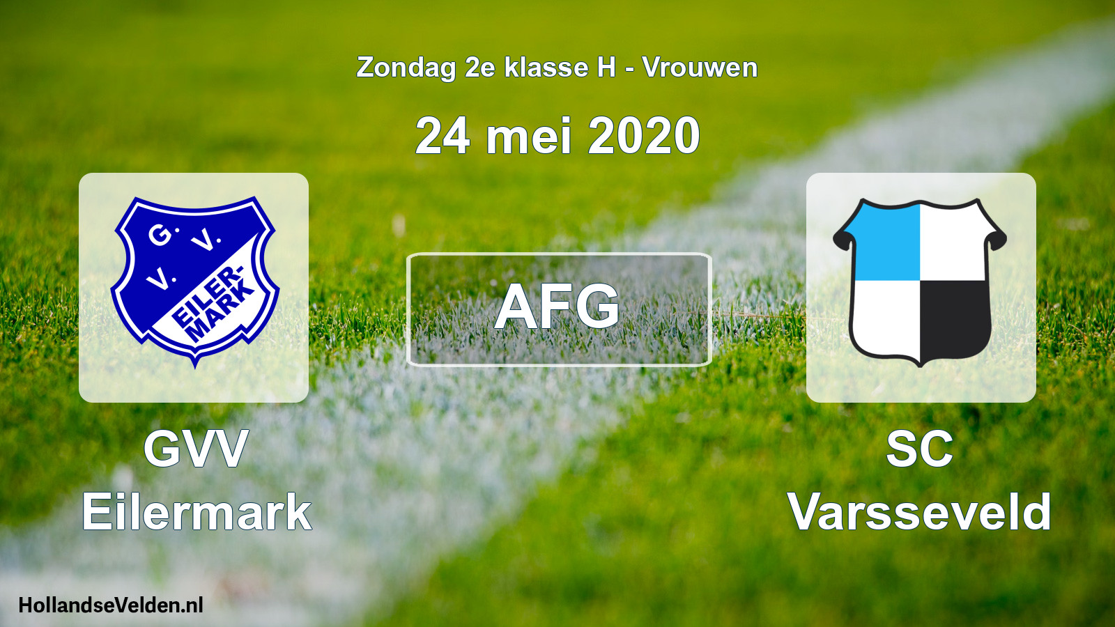 Geplande wedstrijd: GVV Eilermark - SC Varsseveld (24 mei 2020)