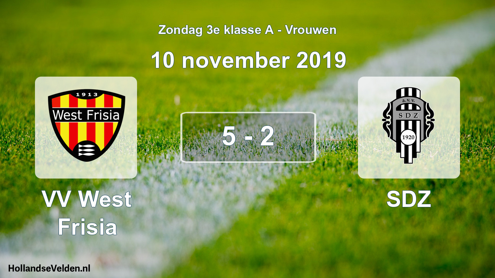 Total number of matches played: VV West Frisia - SDZ 5 - 2 (10 November 2019)