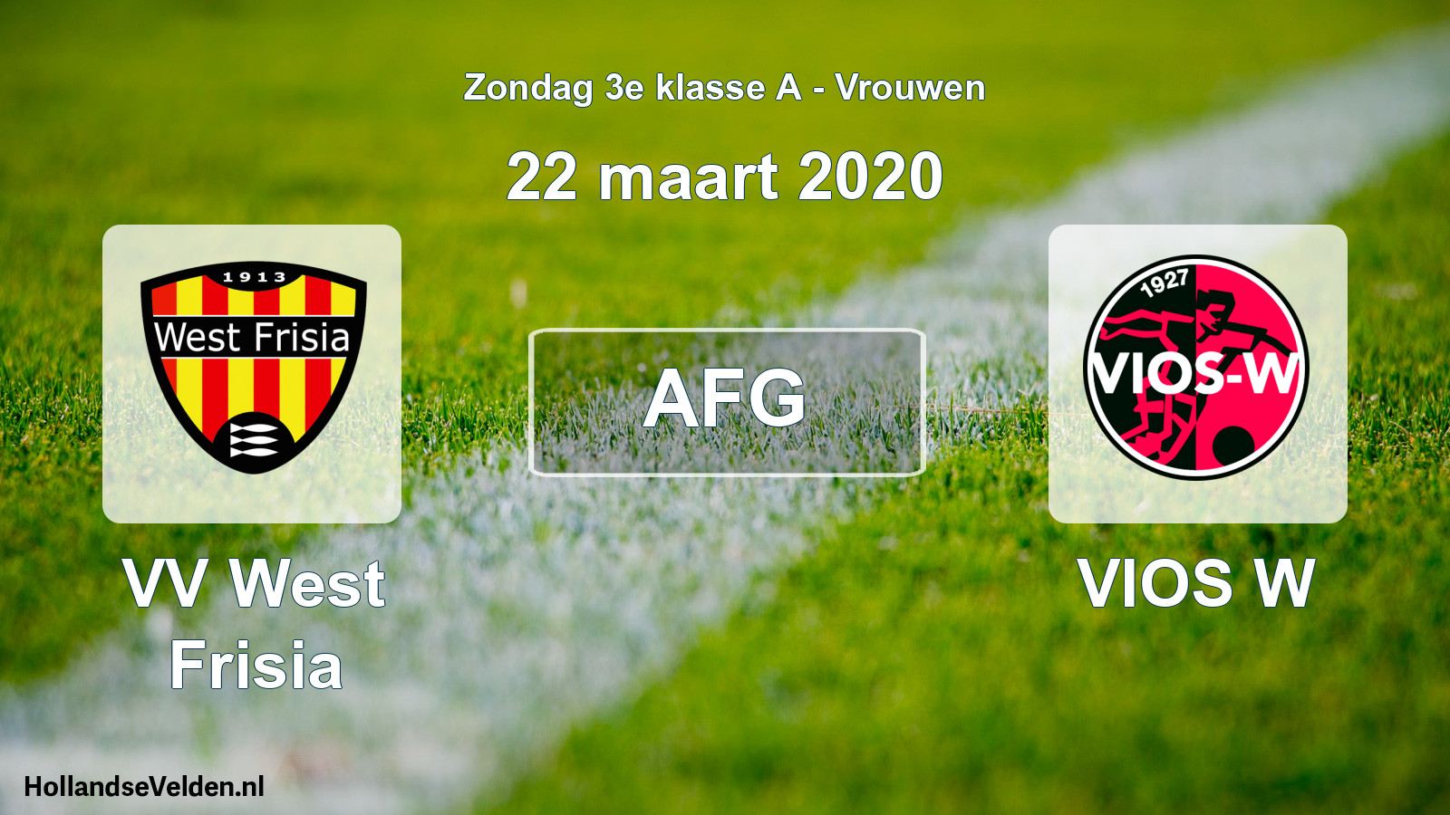 Scheduled Match: VV West Frisia - VIOS W (22 March 2020)