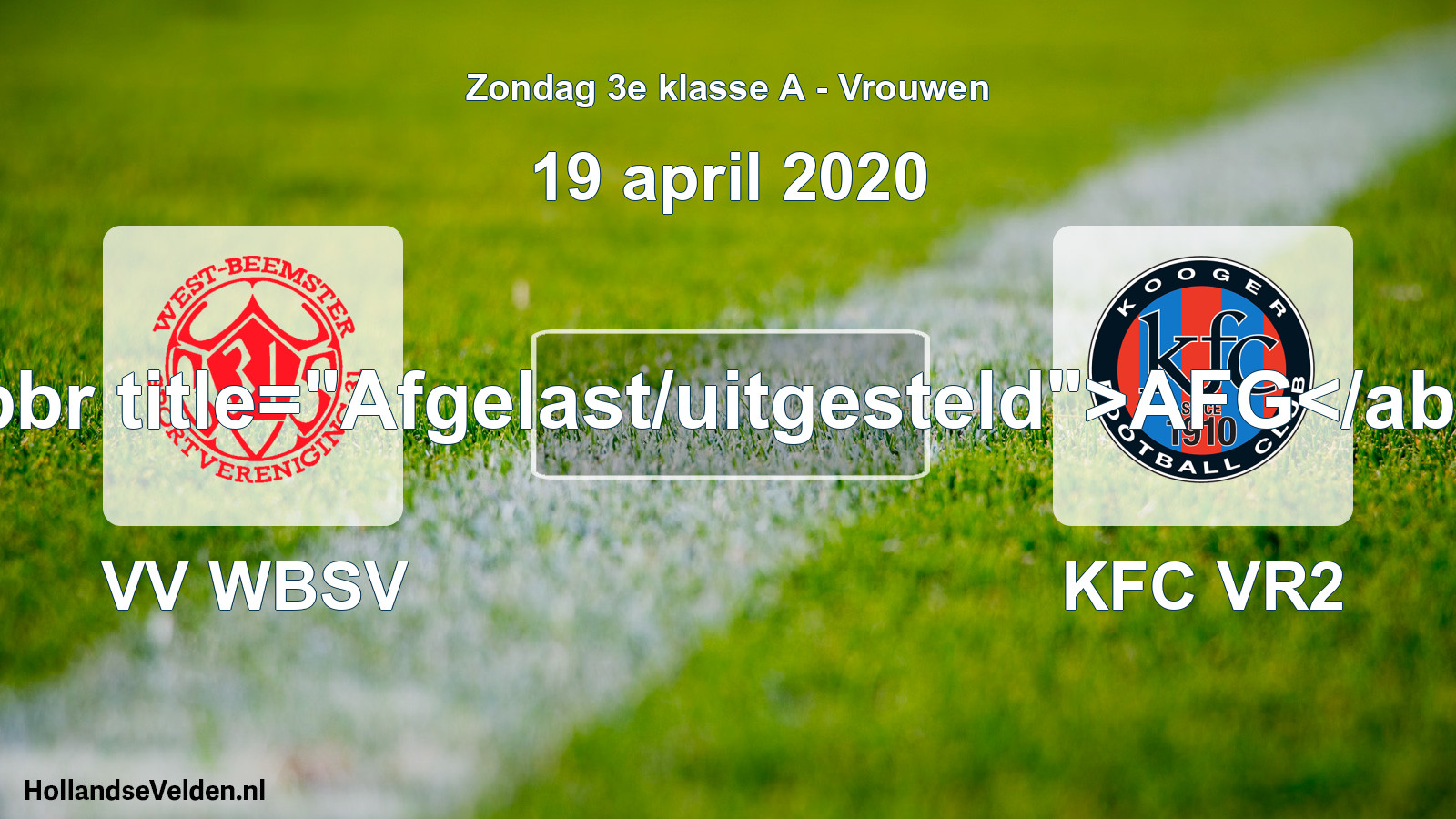Scheduled Match: VV WBSV - KFC VR2 (19 April 2020)