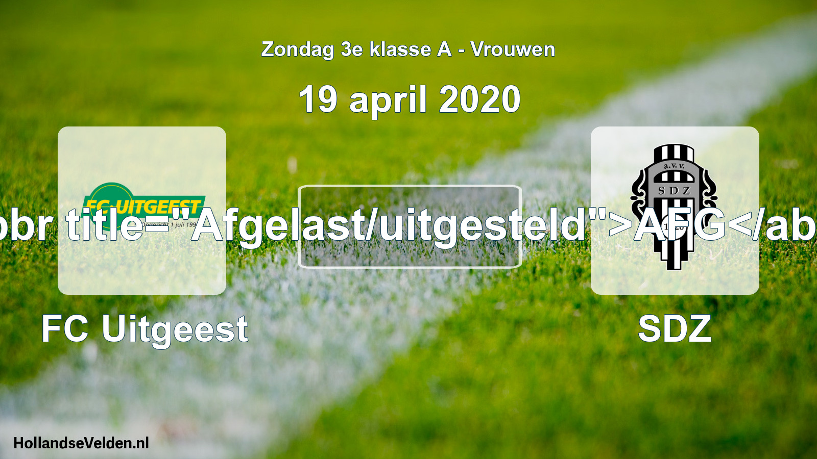 Scheduled Match: FC Uitgeest - SDZ (19 April 2020)