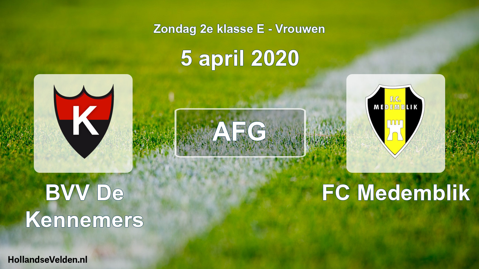 Geplande wedstrijd: BVV De Kennemers - FC Medemblik (5 april 2020)