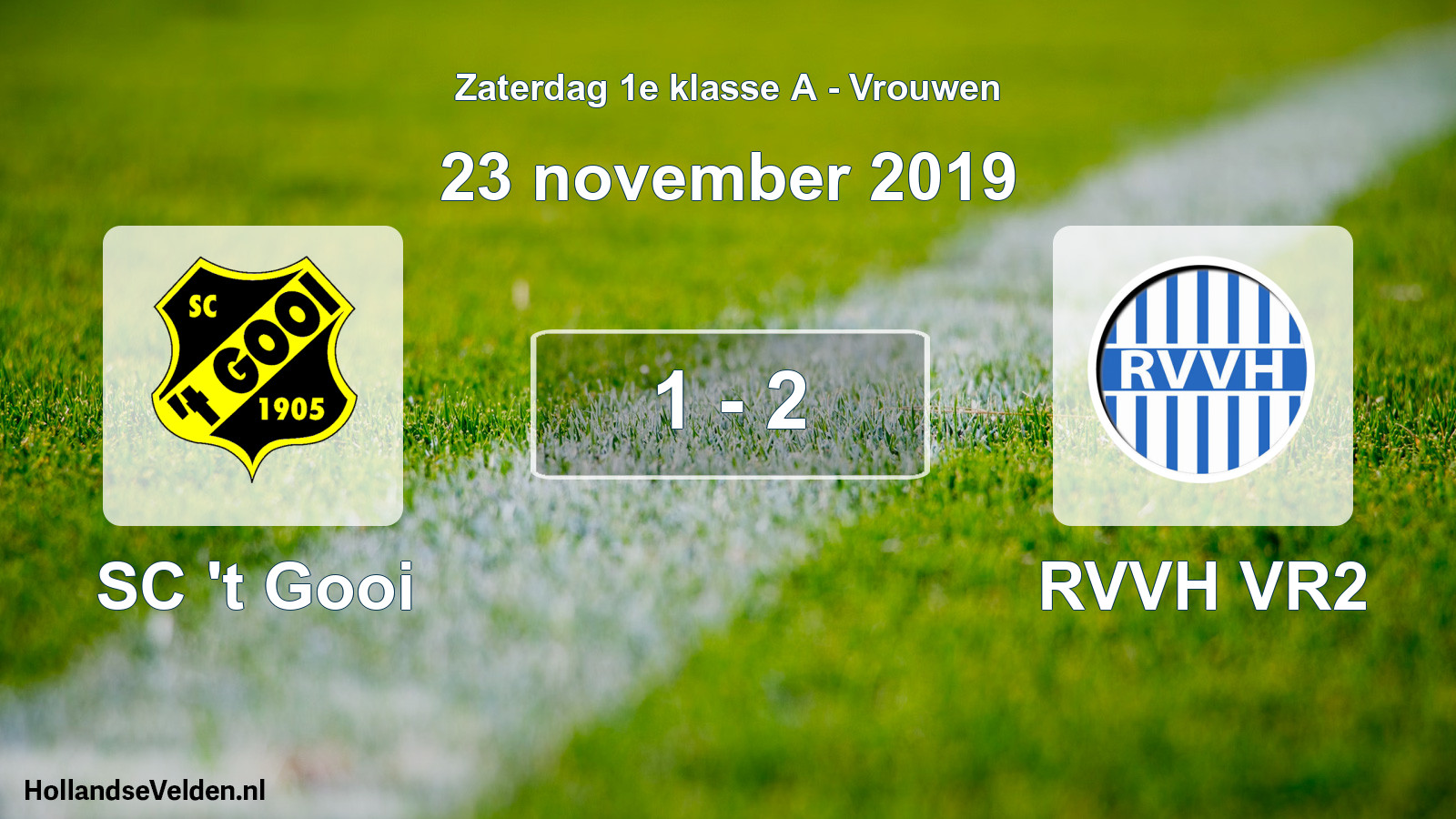 Total number of matches played: SC 't Gooi - RVVH VR2 1 - 2 (23 November 2019)