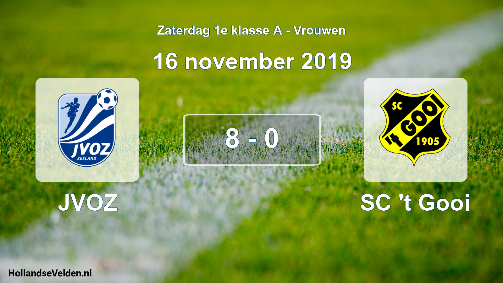 Total number of matches played: JVOZ - SC 't Gooi 8 - 0 (16 November 2019)