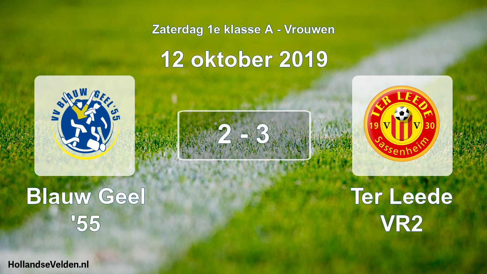 Total number of matches played: Blauw Geel '55 - Ter Leede VR2 2 - 3 (12 October 2019)