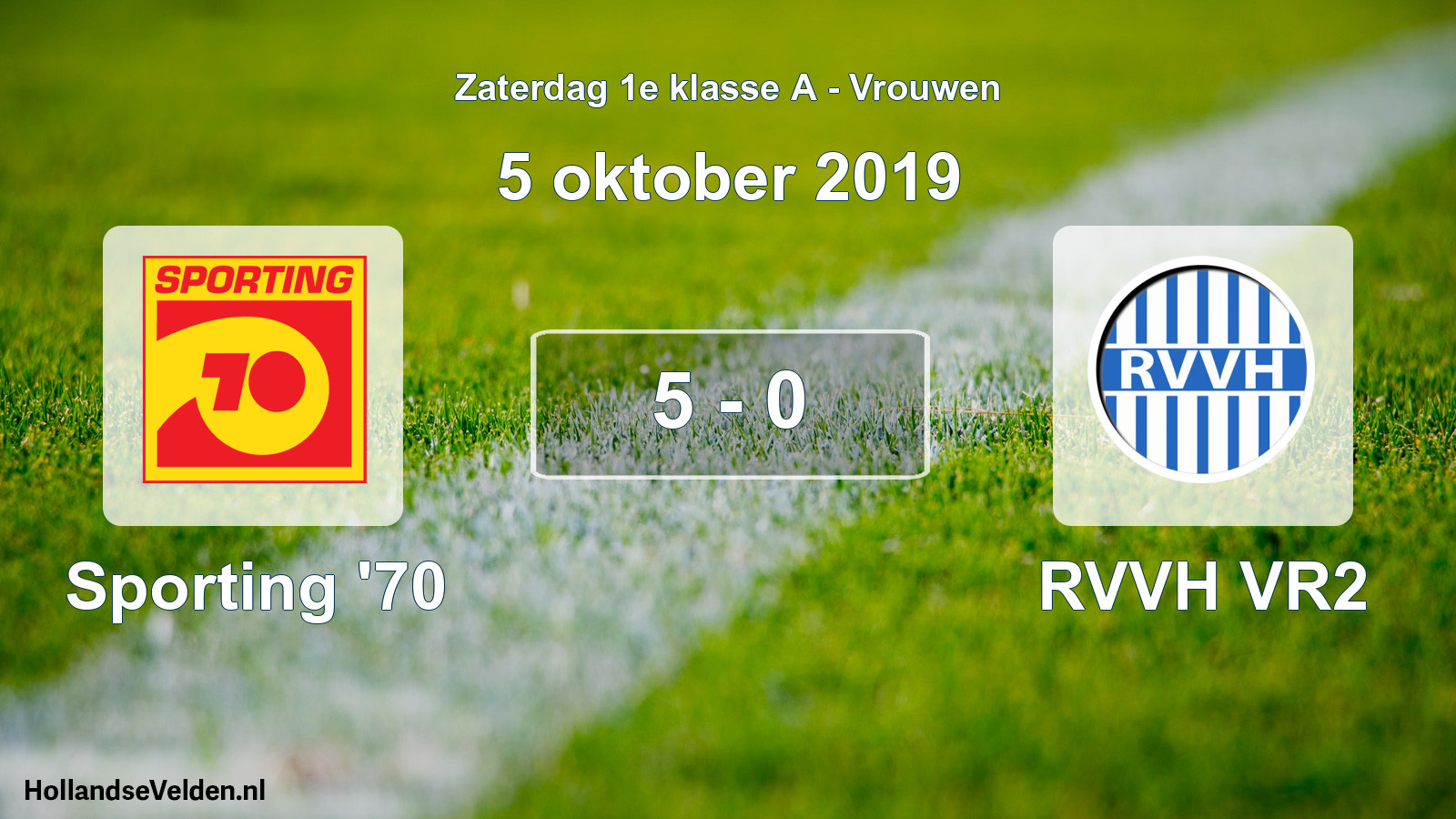 Total number of matches played: Sporting '70 - RVVH VR2 5 - 0 (5 October 2019)