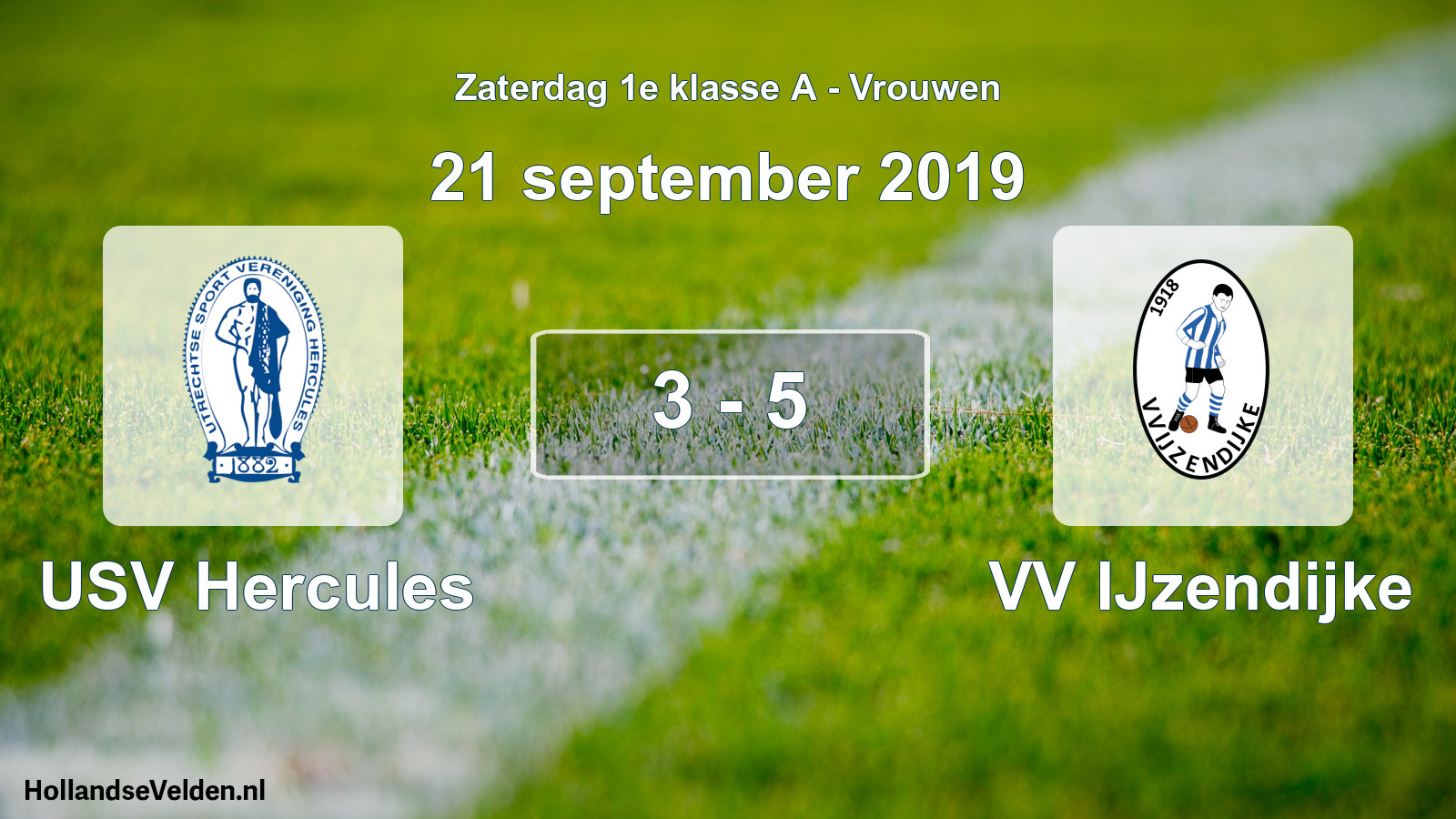 Total number of matches played: USV Hercules - VV IJzendijke 3 - 5 (21 September 2019)