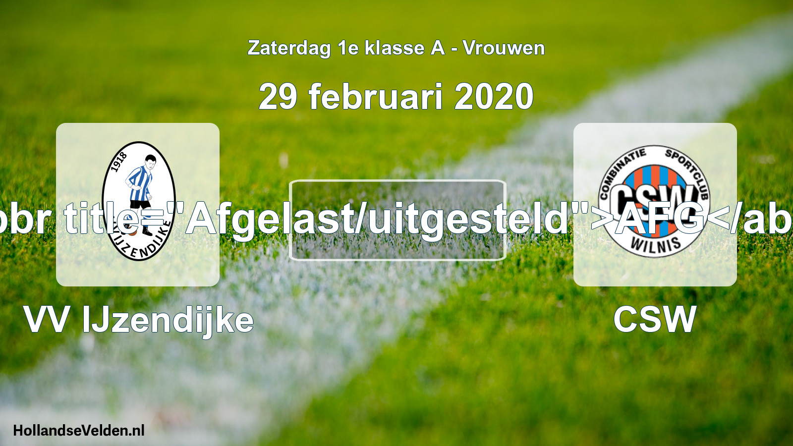 Scheduled Match: VV IJzendijke - CSW (29 February 2020)