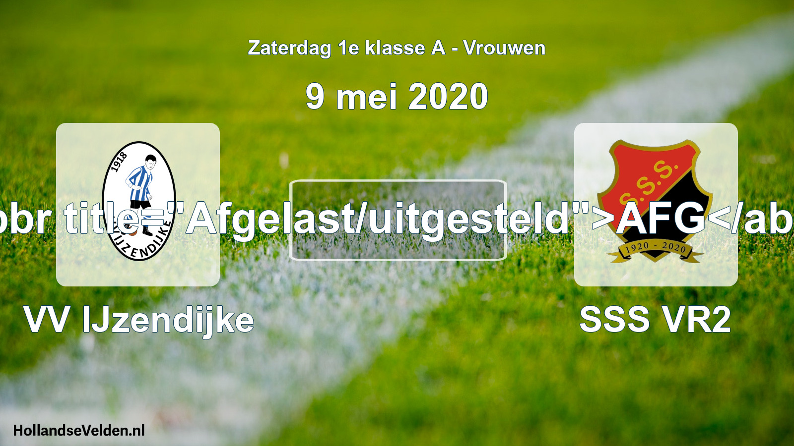 Scheduled Match: VV IJzendijke - SSS VR2 (9 May 2020)