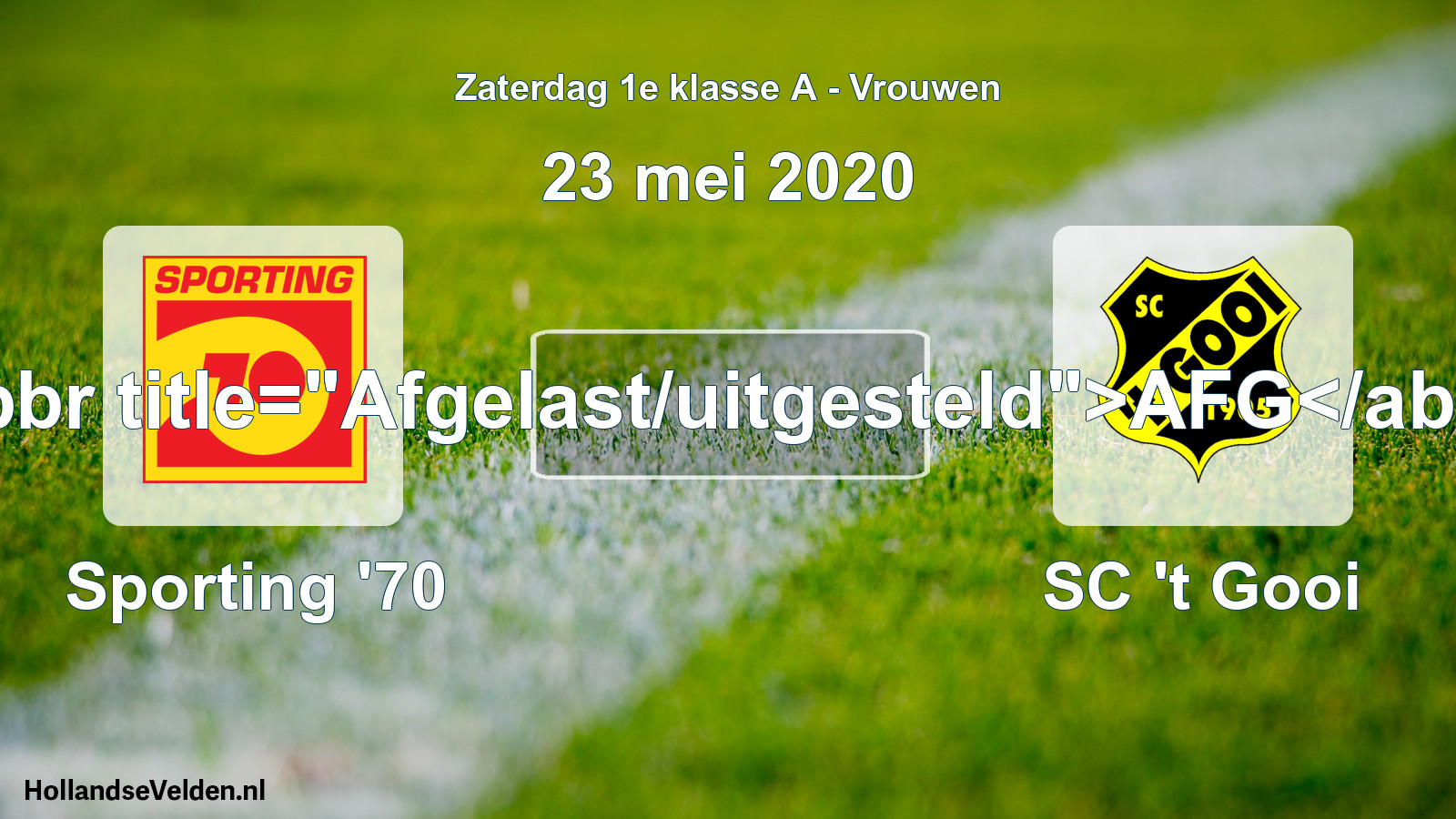 Scheduled Match: Sporting '70 - SC 't Gooi (23 May 2020)