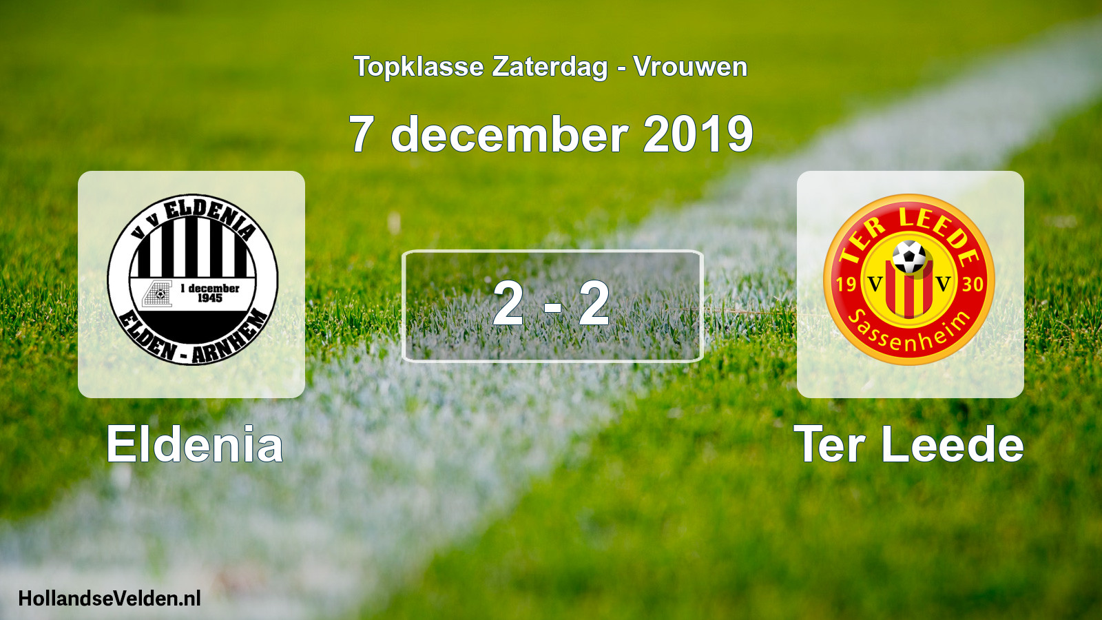 Total number of matches played: Eldenia - Ter Leede 2 - 2 (7 December 2019)