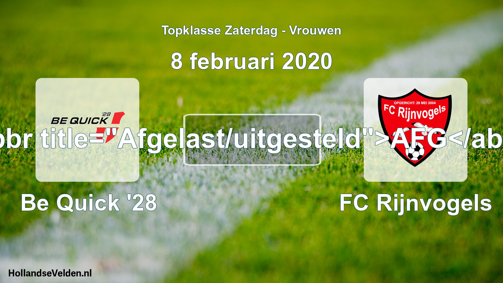 Scheduled Match: Be Quick '28 - FC Rijnvogels (8 February 2020)