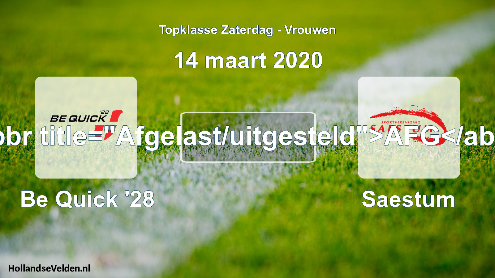 Scheduled Match: Be Quick '28 - Saestum (14 March 2020)