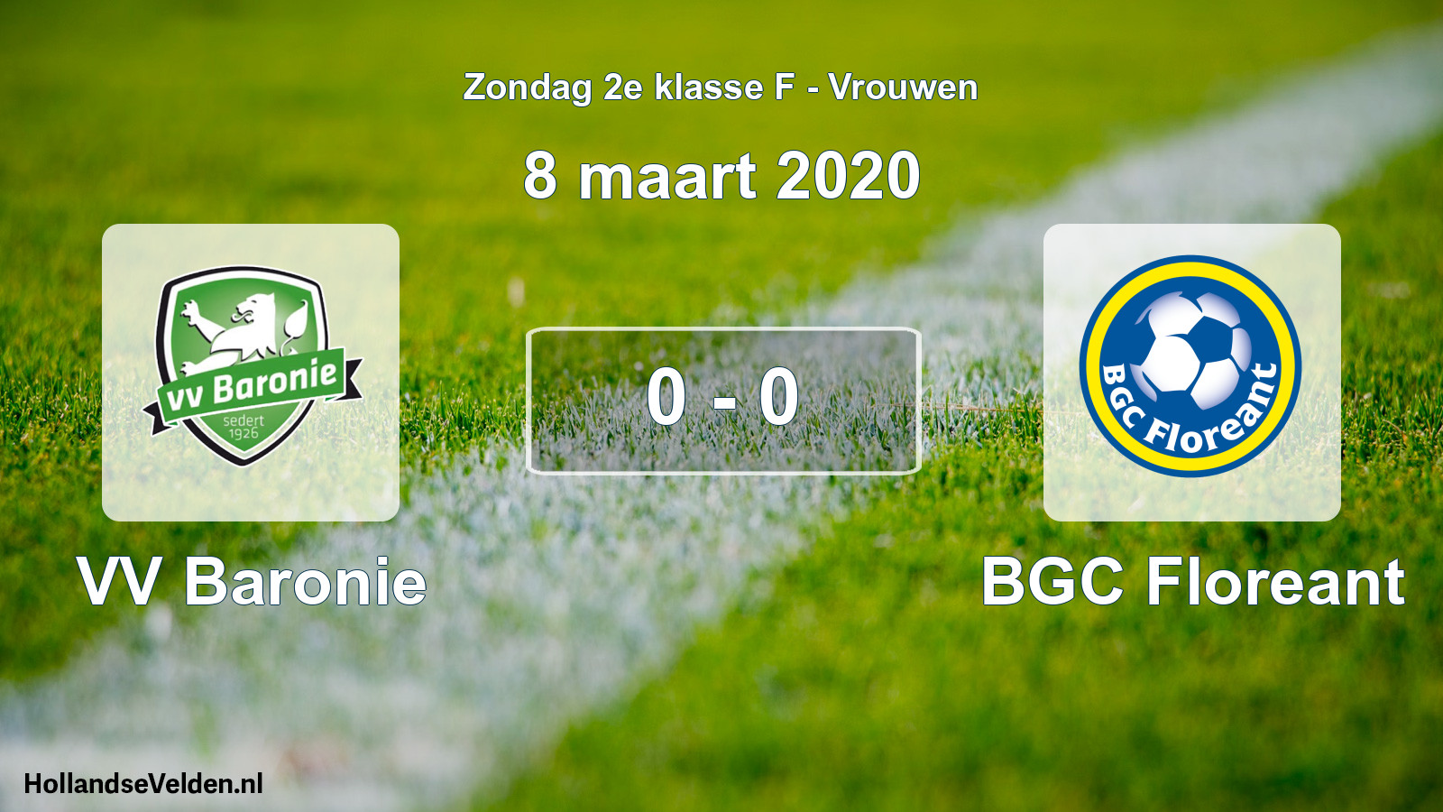 Total number of matches played: VV Baronie - BGC Floreant 0 - 0 (8 March 2020)