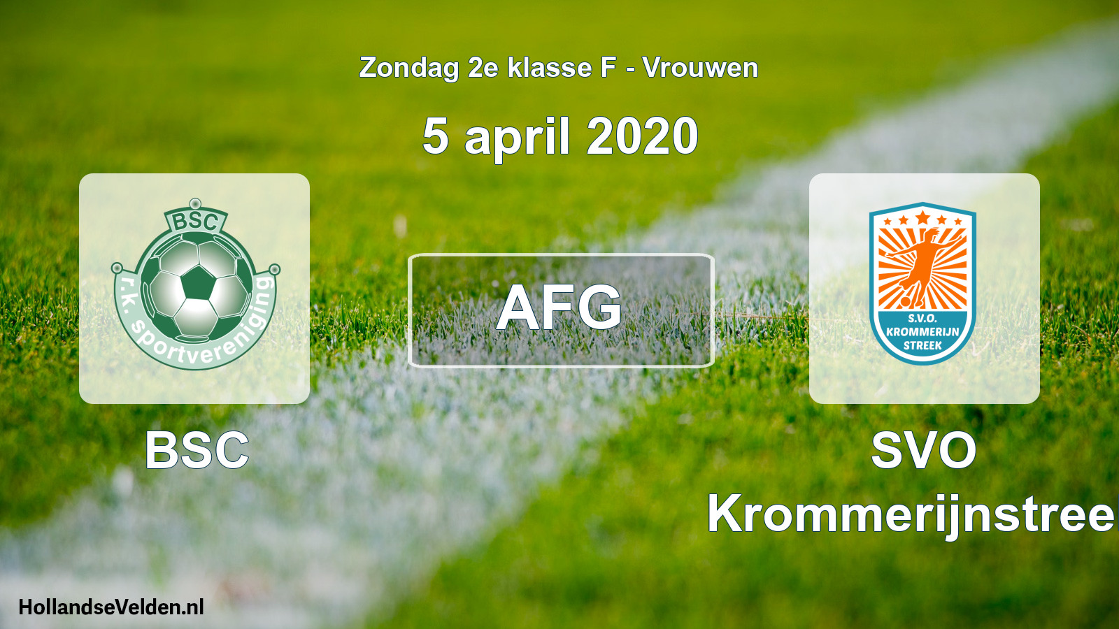 Geplande wedstrijd: BSC - SVO Krommerijnstreek (5 april 2020)